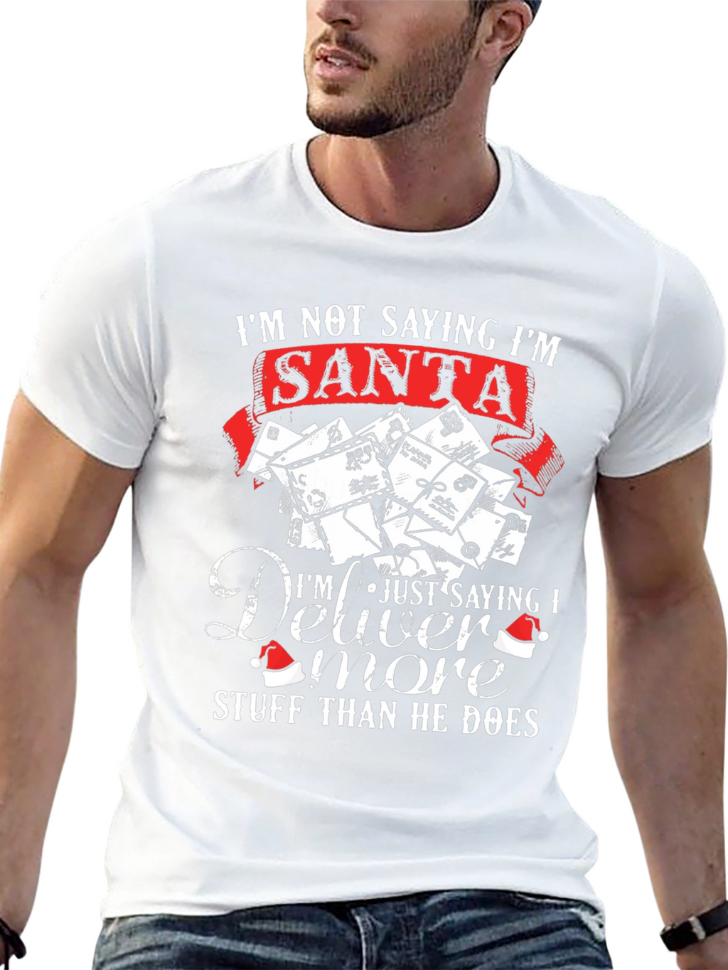 Im Not Saying Im Santa T-Shirt