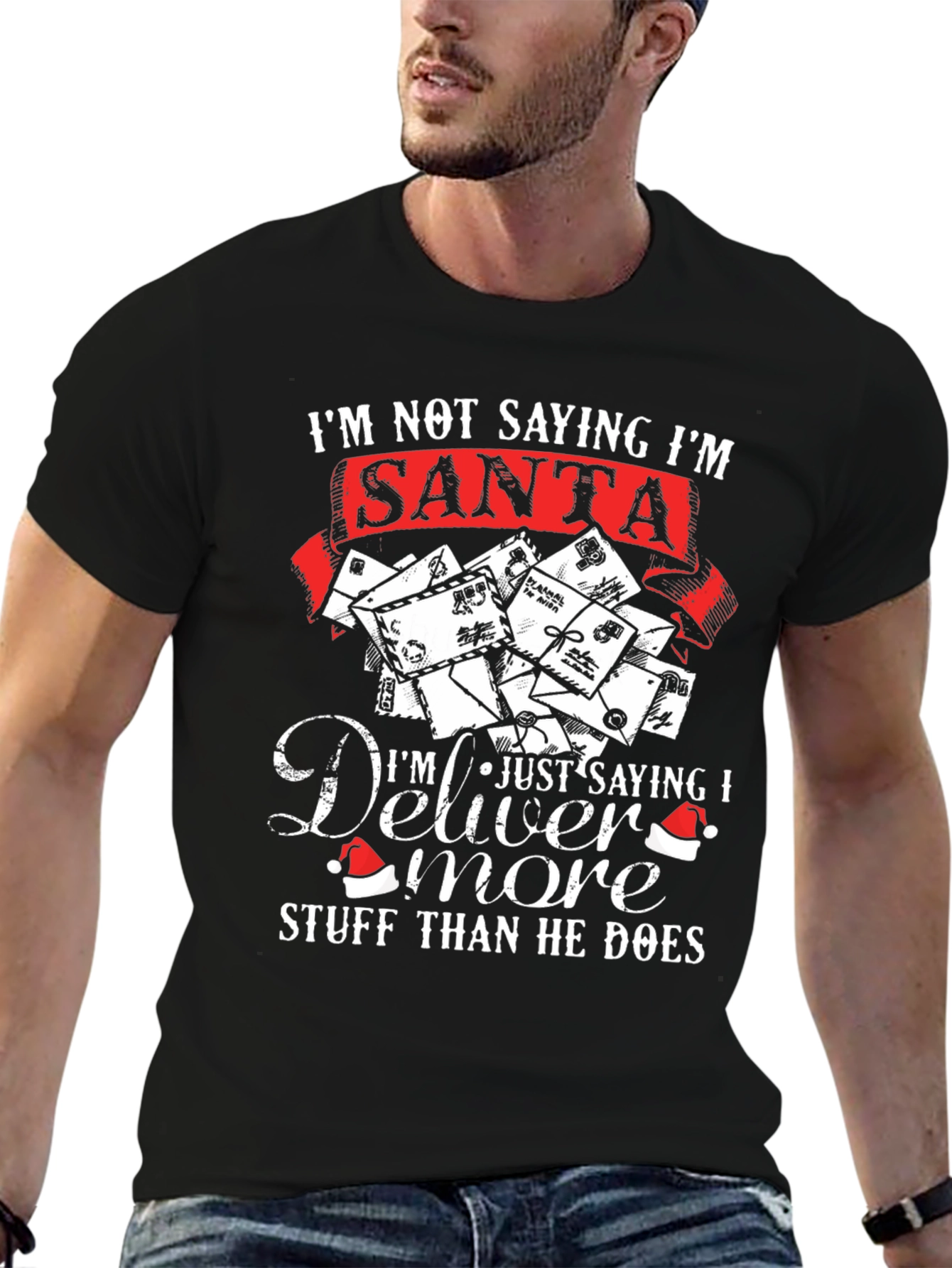 Im Not Saying Im Santa T-Shirt