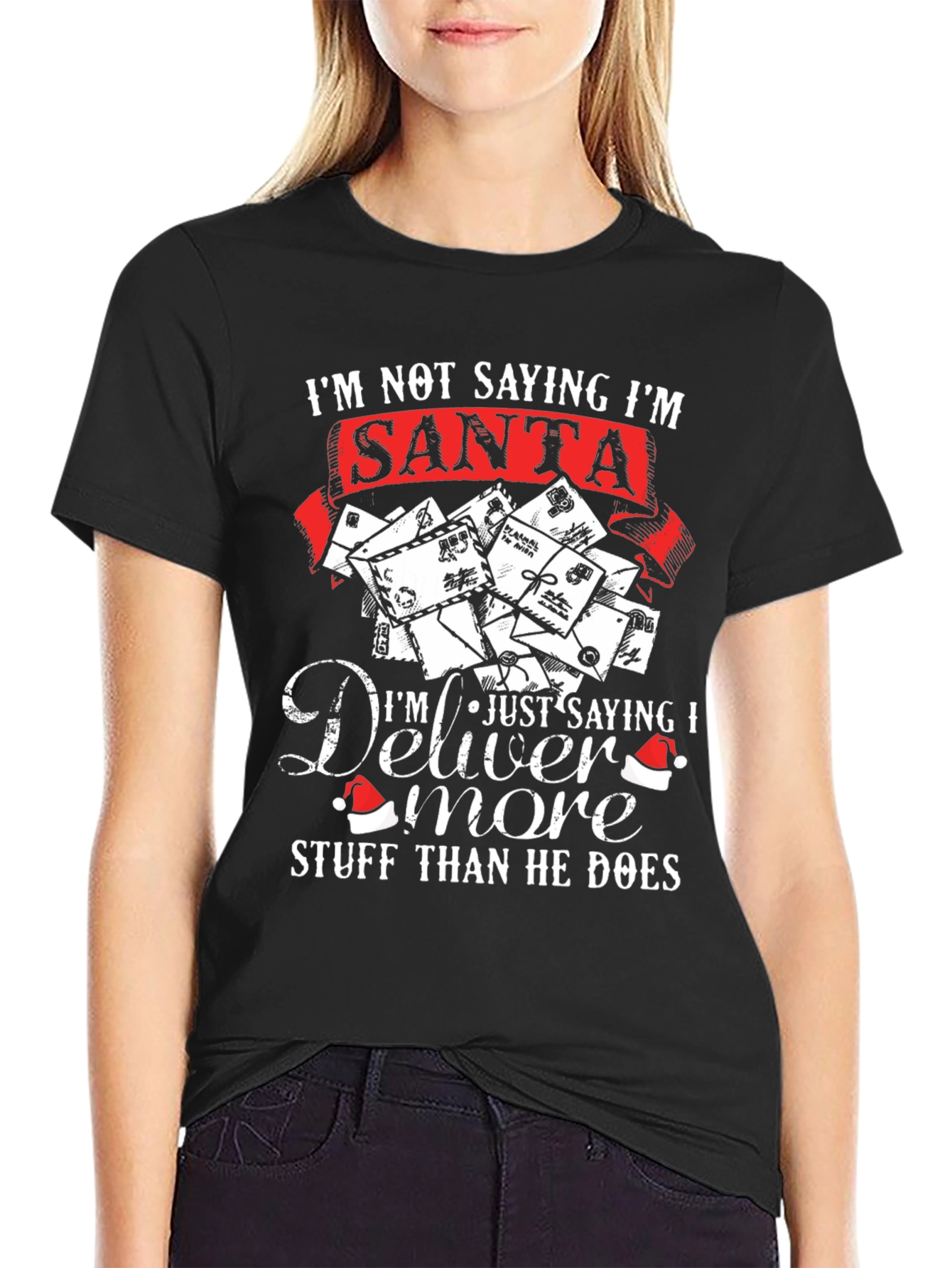 Im Not Saying Im Santa T-Shirt