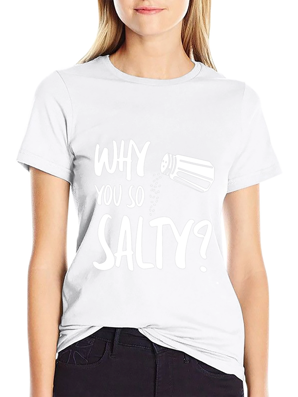 Why You So Salty? Graphic T-Shirt