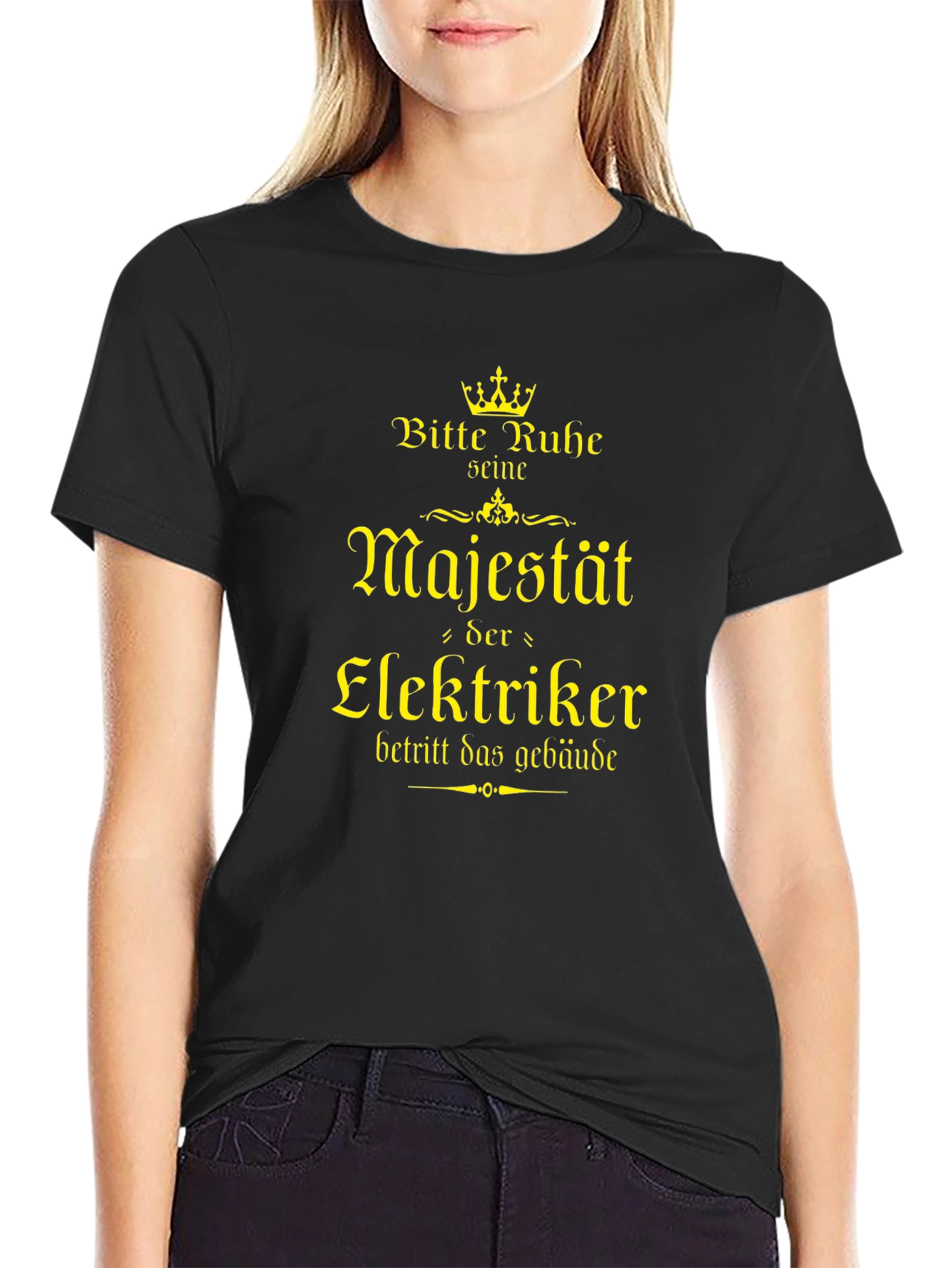 Electrician Majesty T-Shirt - German Humor