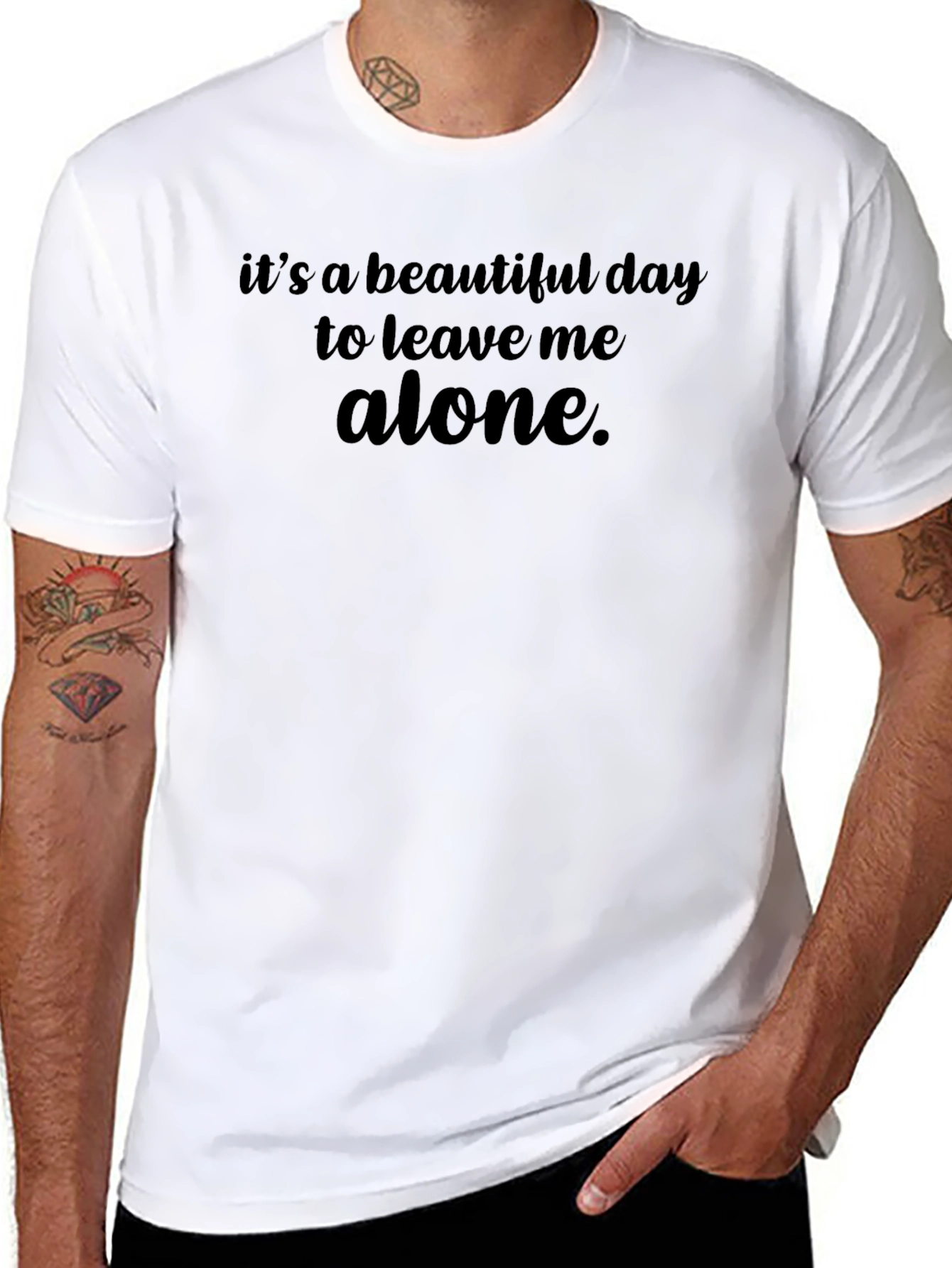 Its a Beautiful Day to Leave Me Alone T-Shirt