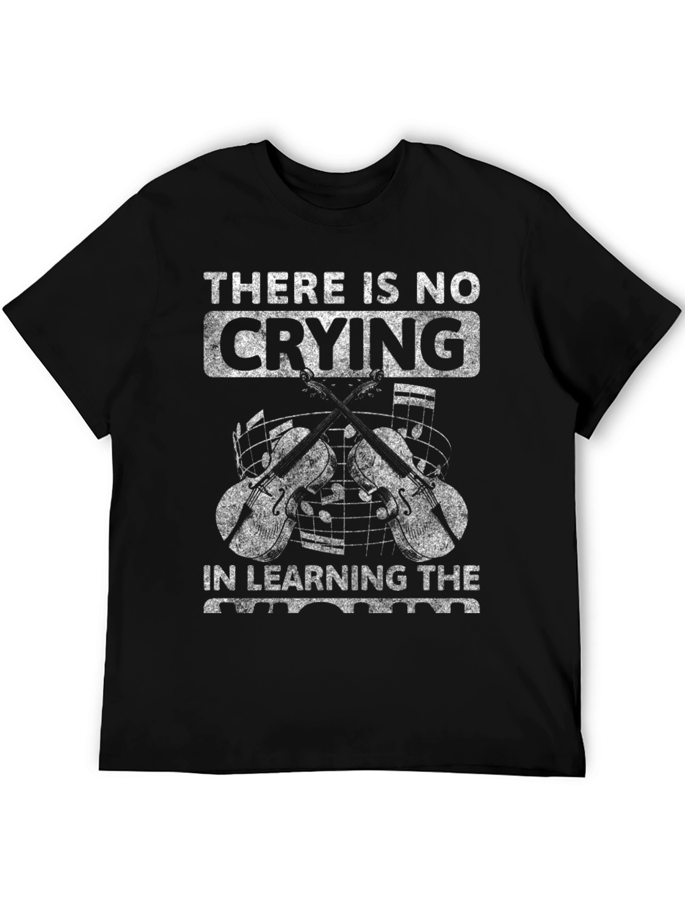 No Crying Learning Violin Black T-Shirt