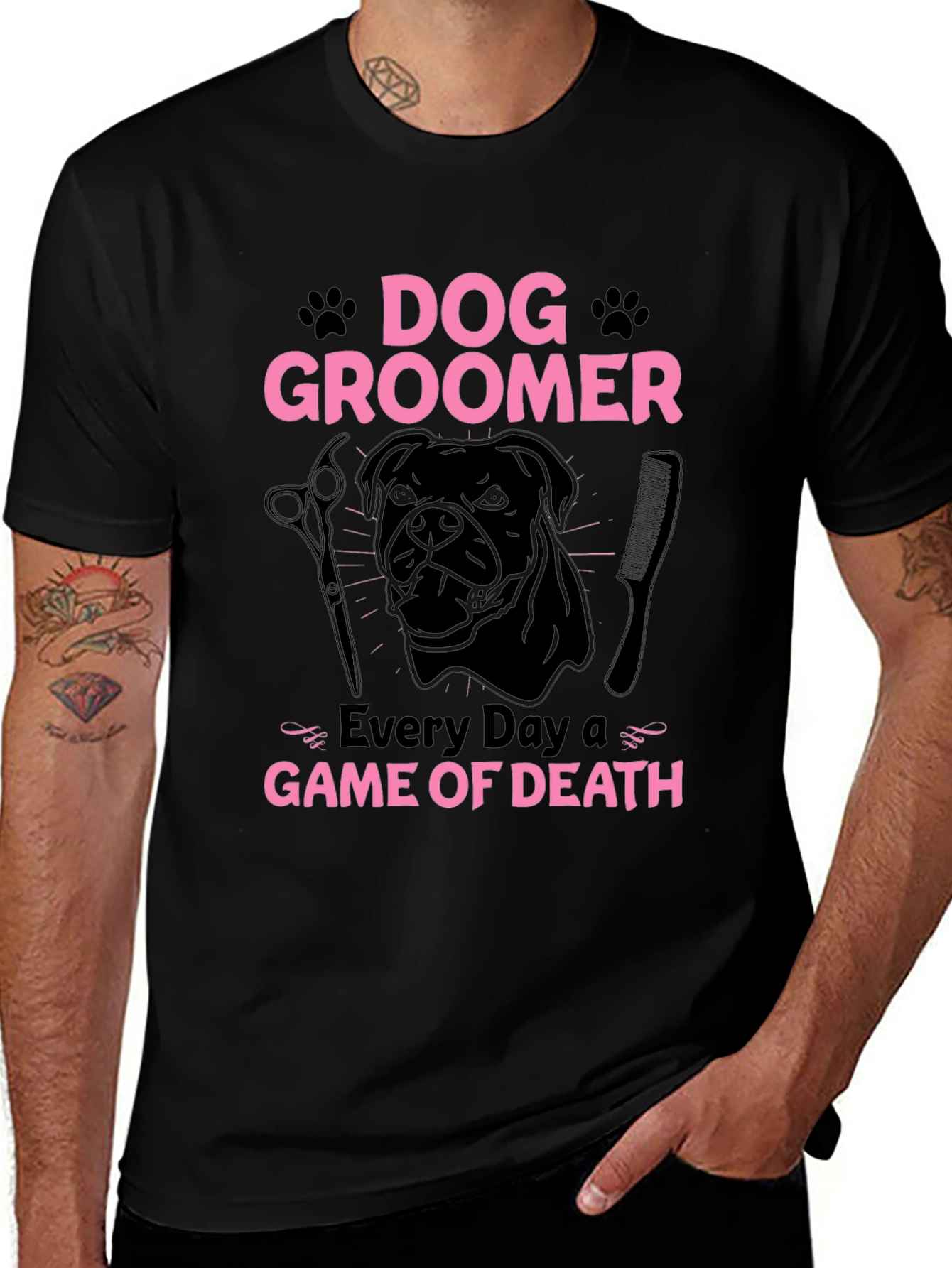 Dog Groomer Graphic T-Shirt - Every Day a Game of Death