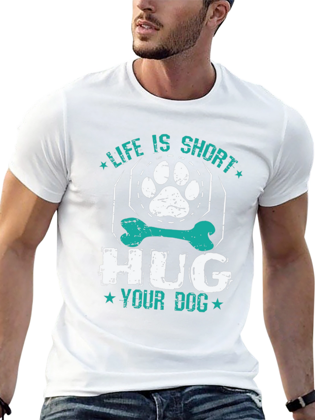 Life is Short Hug Your Dog T-Shirt