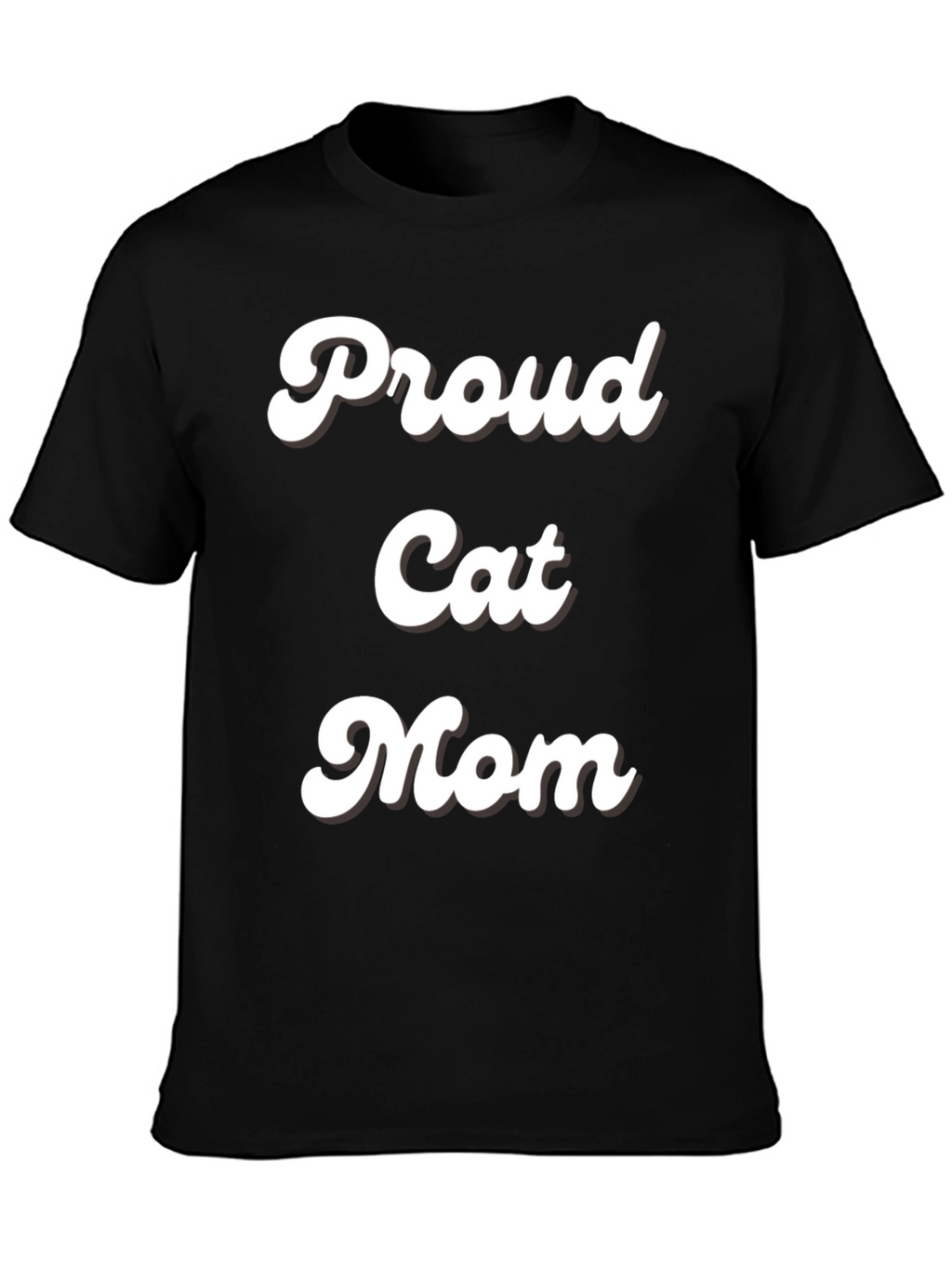 Proud Cat Mom T-Shirt - Black Casual