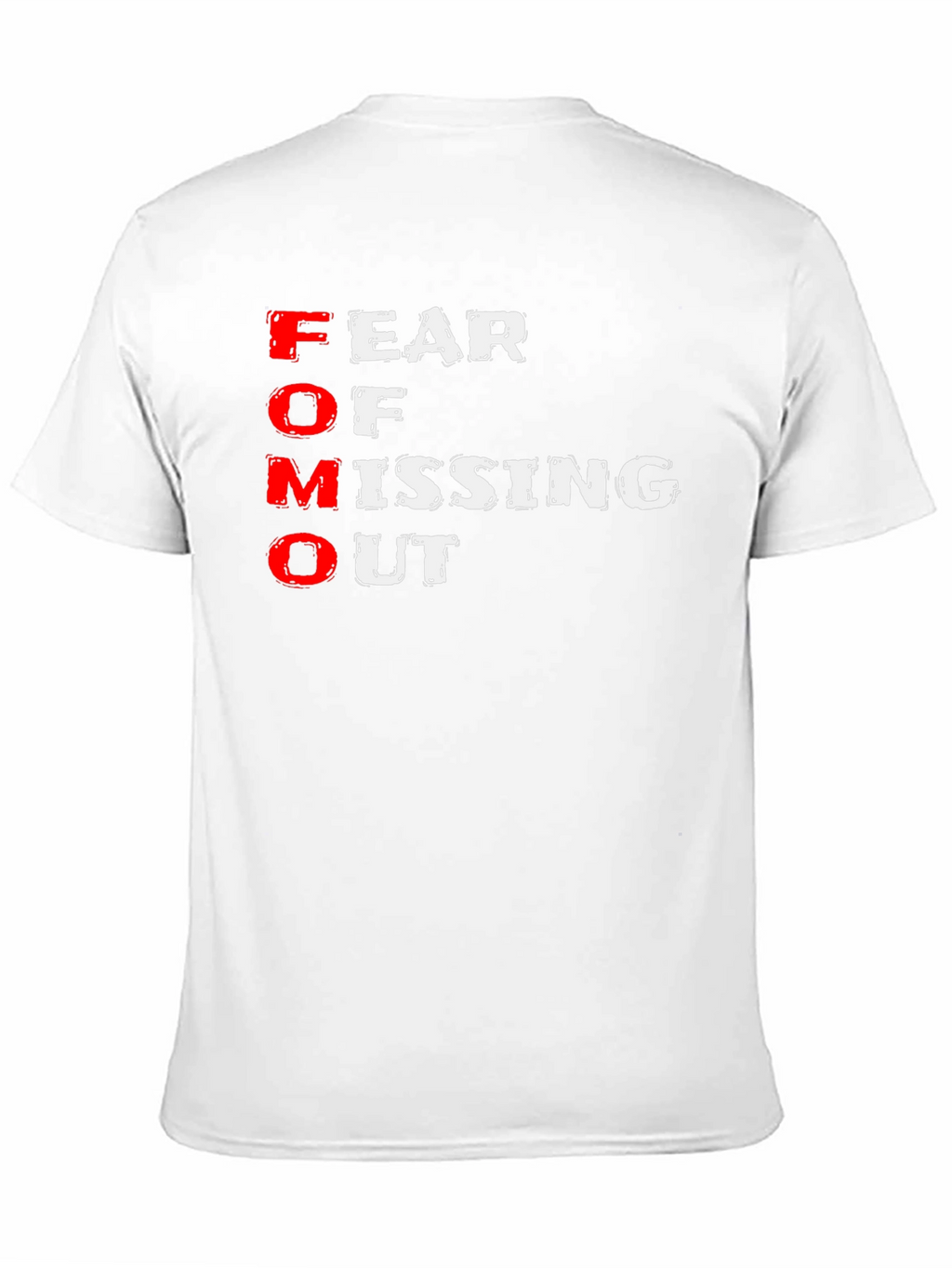 FOMO T-Shirt - Fear of Missing Out