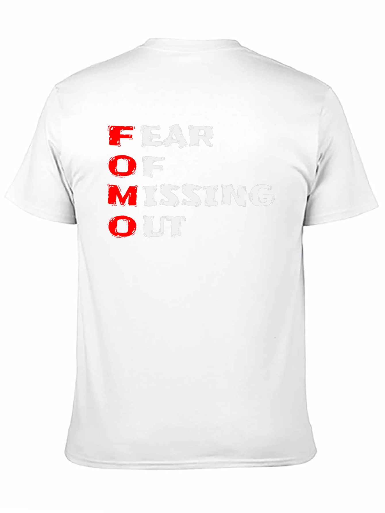FOMO T-Shirt - Fear of Missing Out
