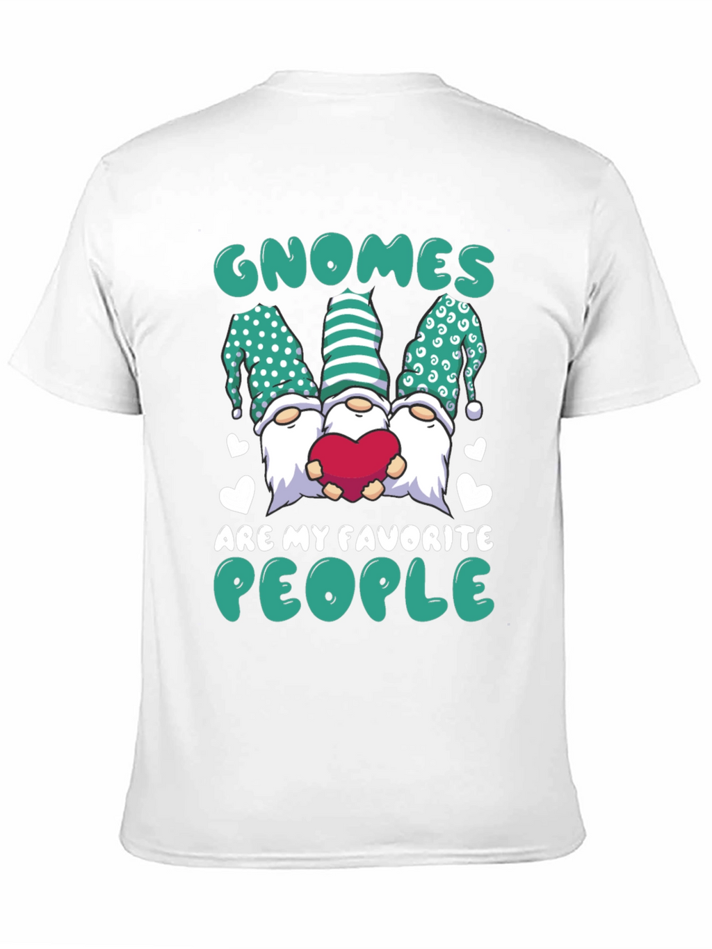 Gnomes Are My Favorite People T-Shirt