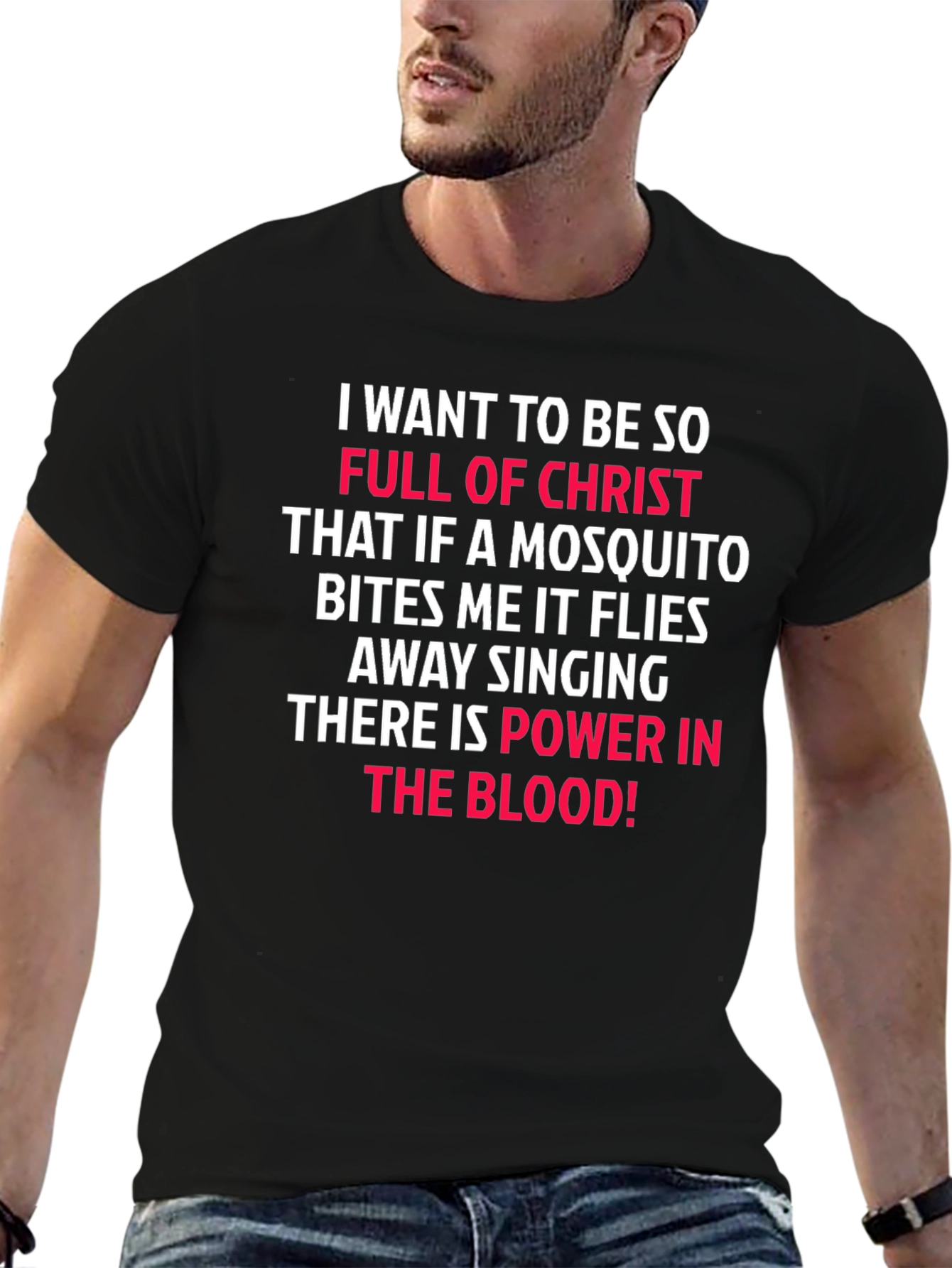 Christian T-Shirt: Mosquito Bites & Power in the Blood
