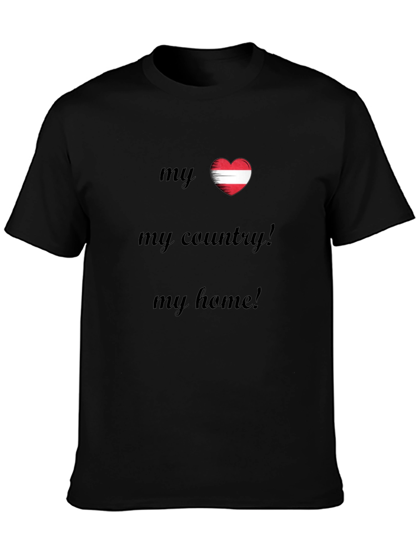 My Country My Home Austria Flag Heart T-Shirt