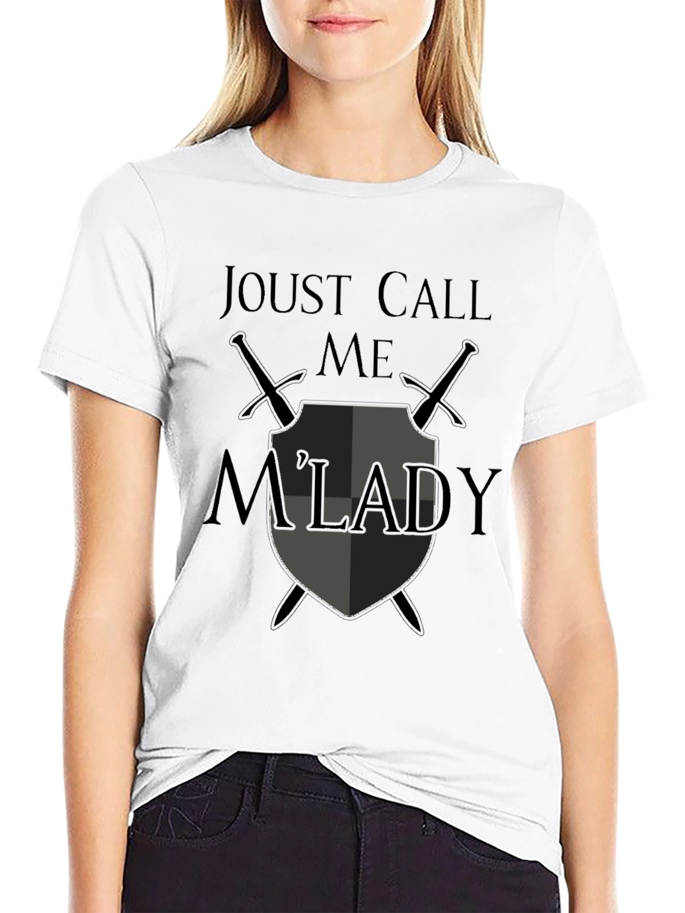 Joust Call Me MLady Graphic T-Shirt