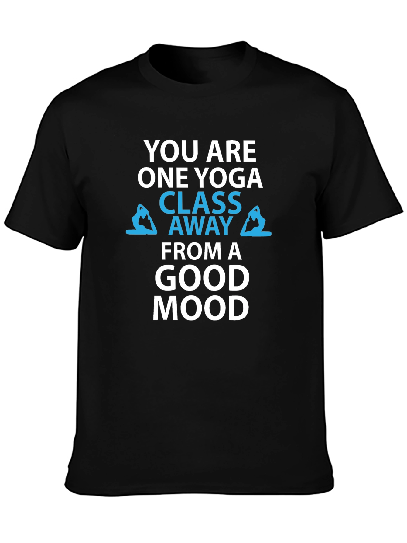 Yoga Class Good Mood T-Shirt