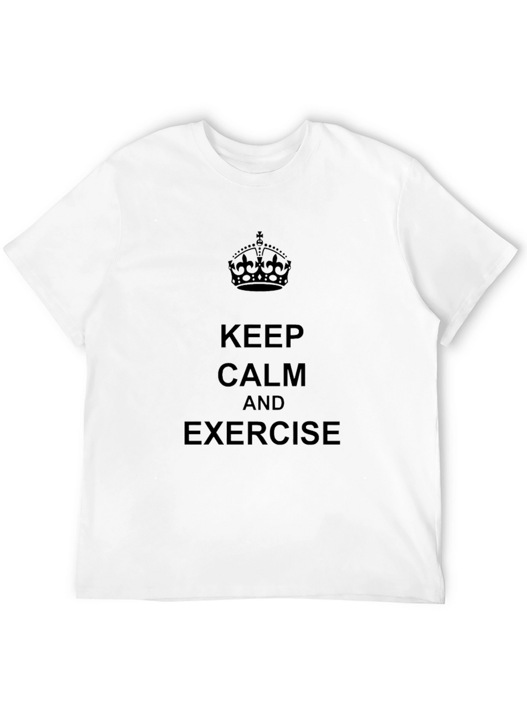 Keep Calm and Exercise T-Shirt