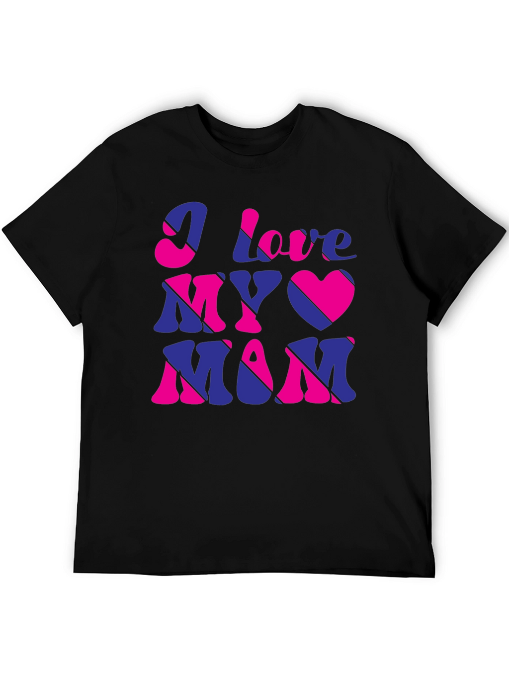 I Love My Mom Graphic T-Shirt