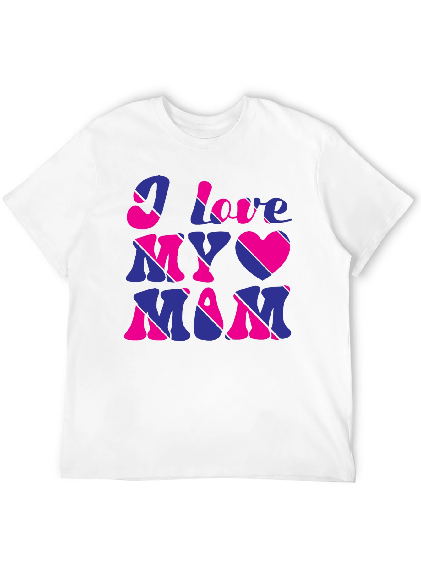 I Love My Mom Graphic T-Shirt