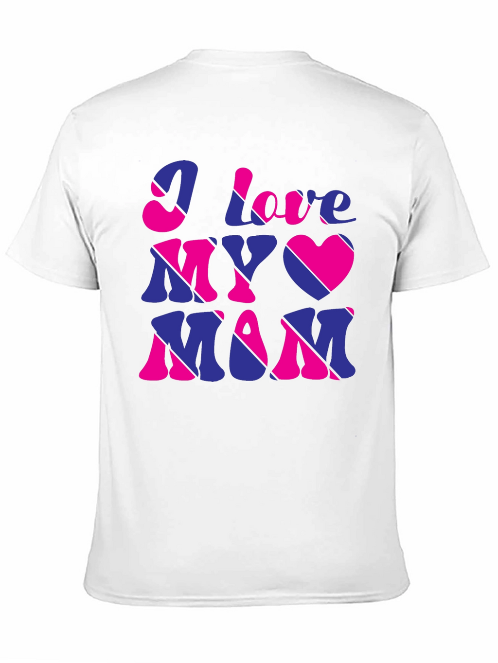 I Love My Mom Graphic T-Shirt