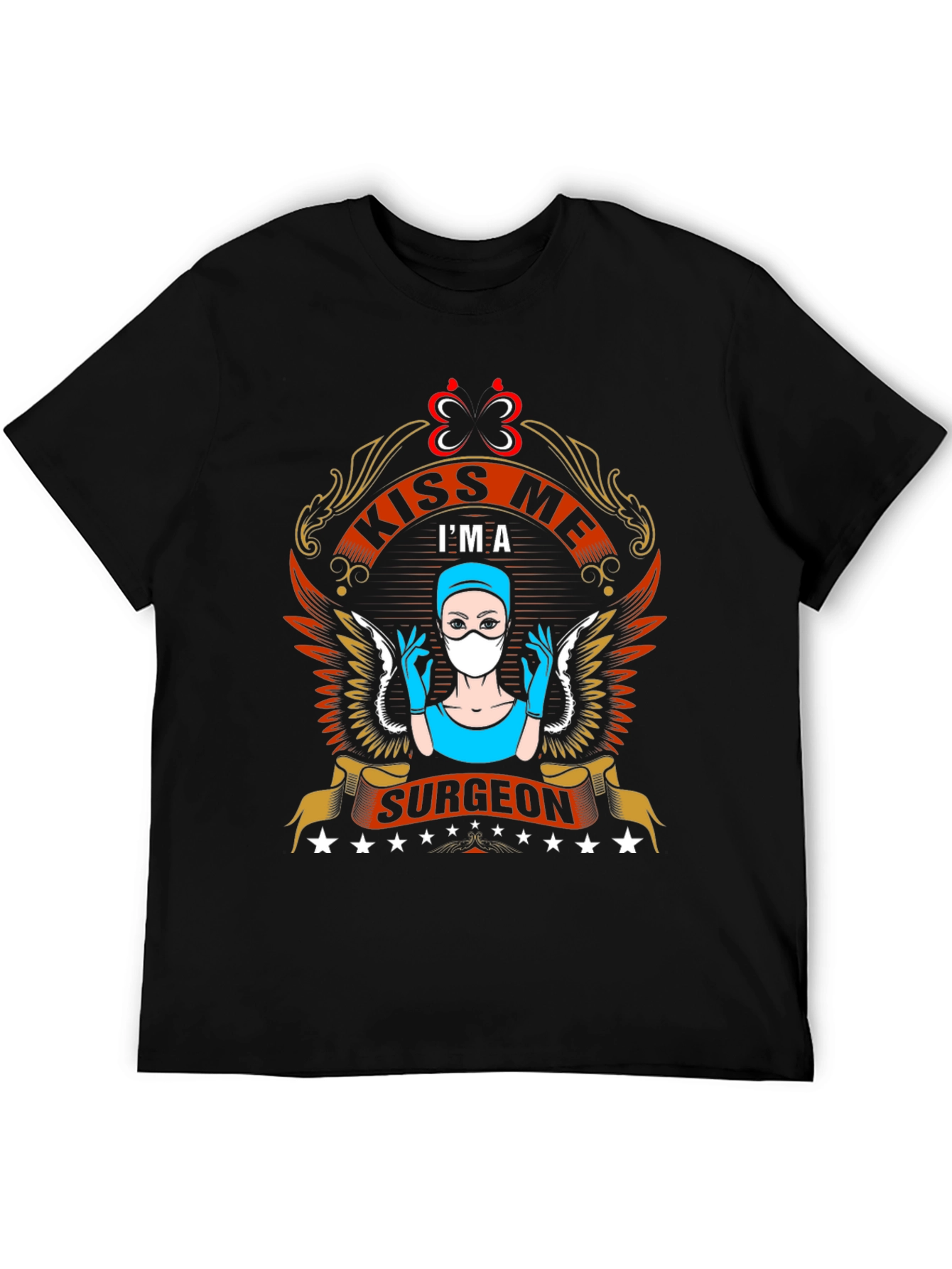 Kiss Me Im A Surgeon T-Shirt