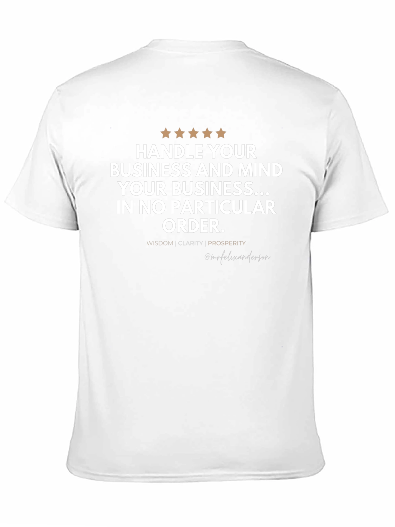 Handle Your Business T-Shirt