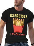 Exercise? Fries Graphic Tee - Funny Foodie Shirt