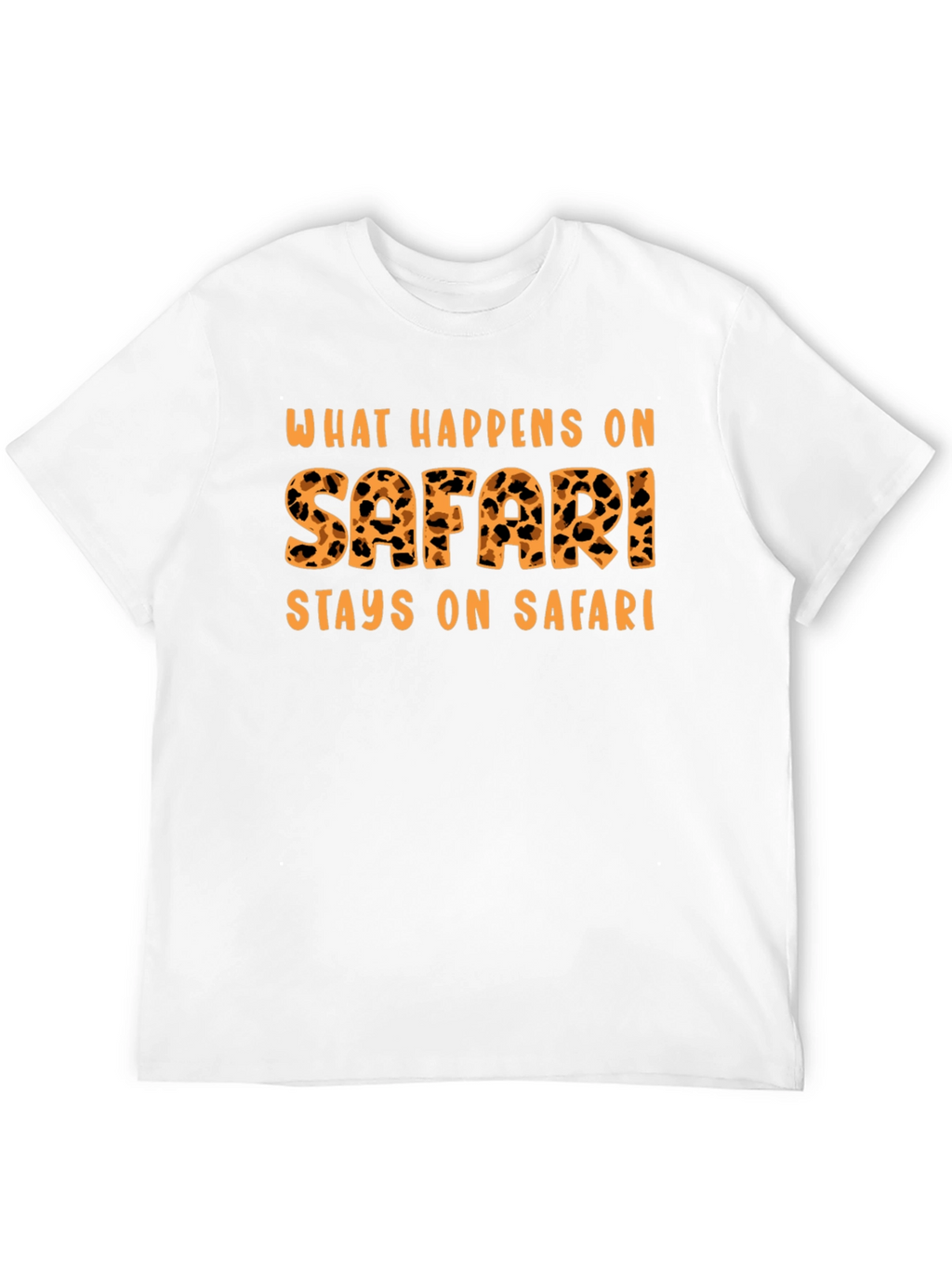 Safari Adventure T-Shirt - What Happens On Safari