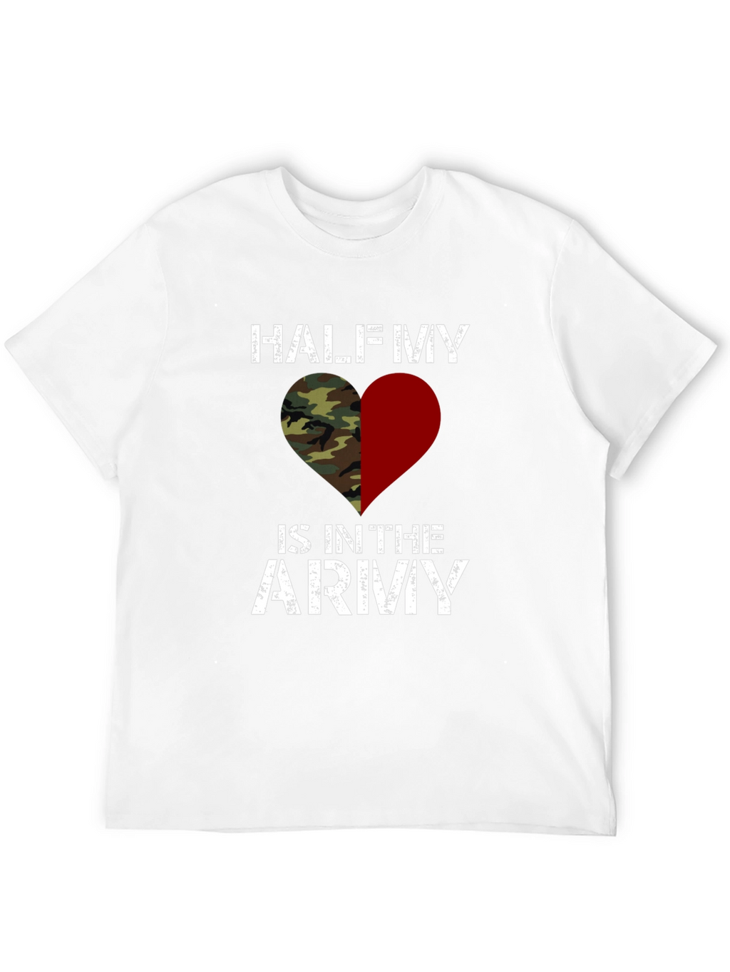 Half My Heart is in the Army T-Shirt