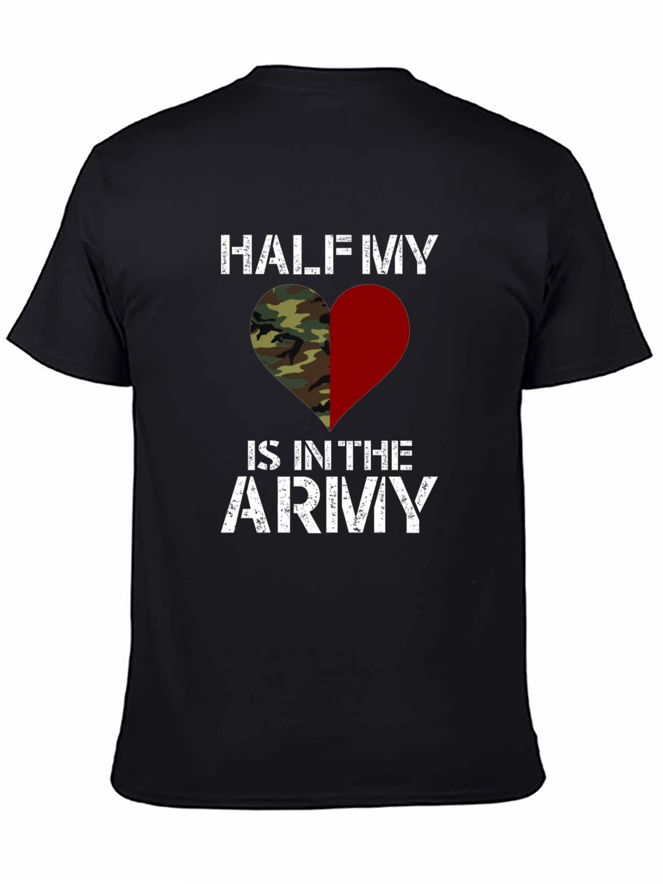 Half My Heart is in the Army T-Shirt