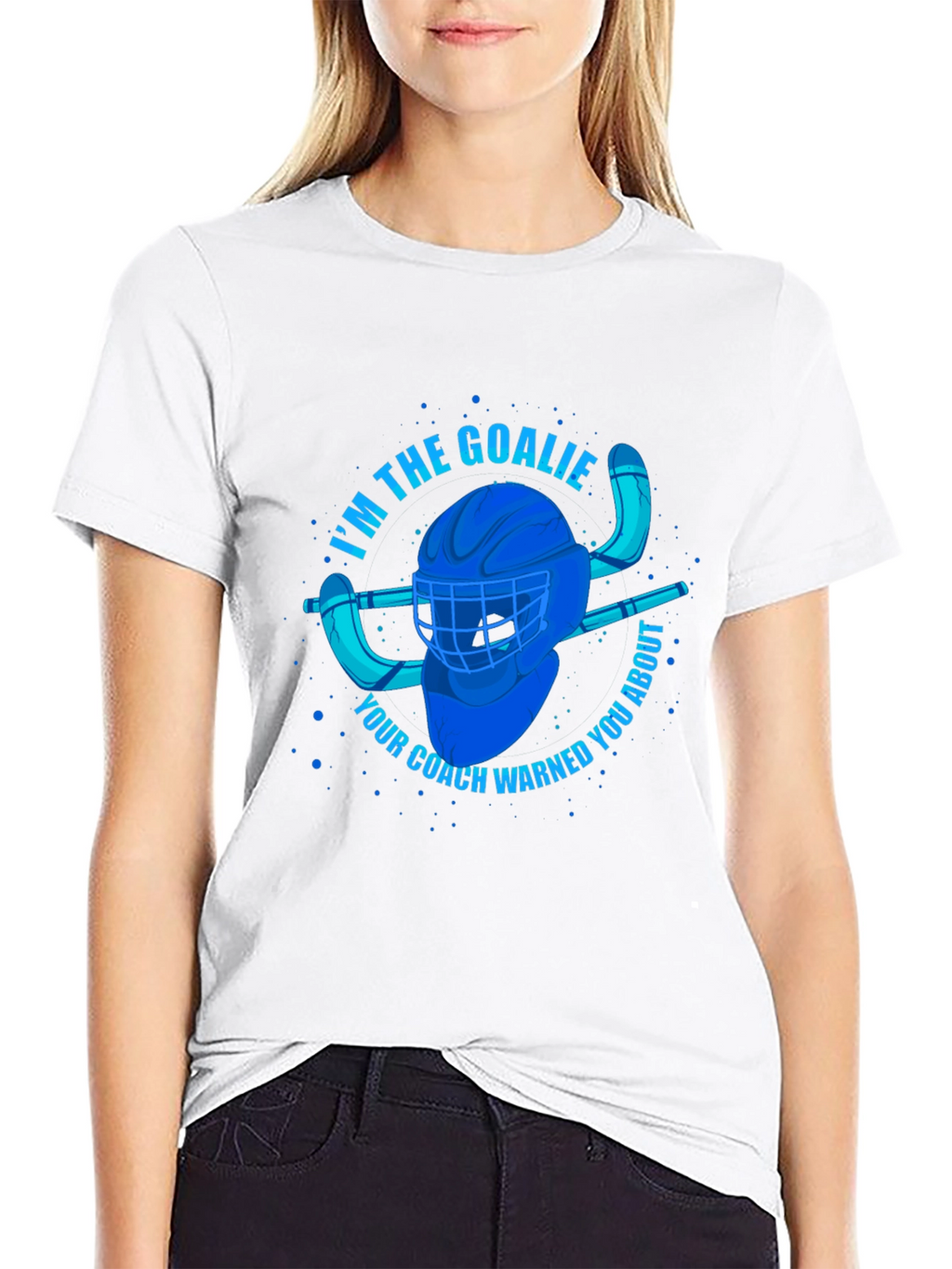Im The Goalie T-Shirt - Hockey Fan Apparel