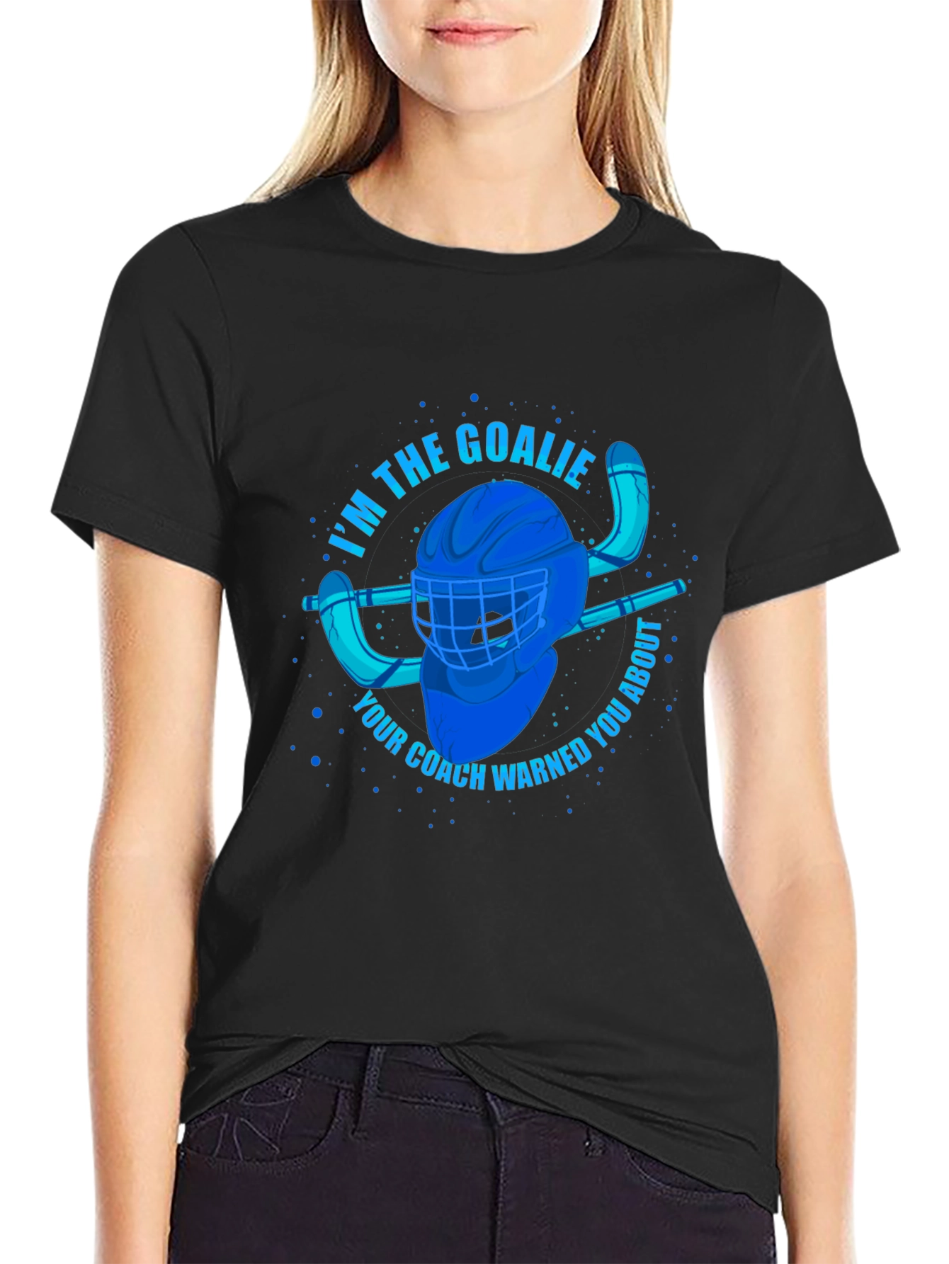 Im The Goalie T-Shirt - Hockey Fan Apparel