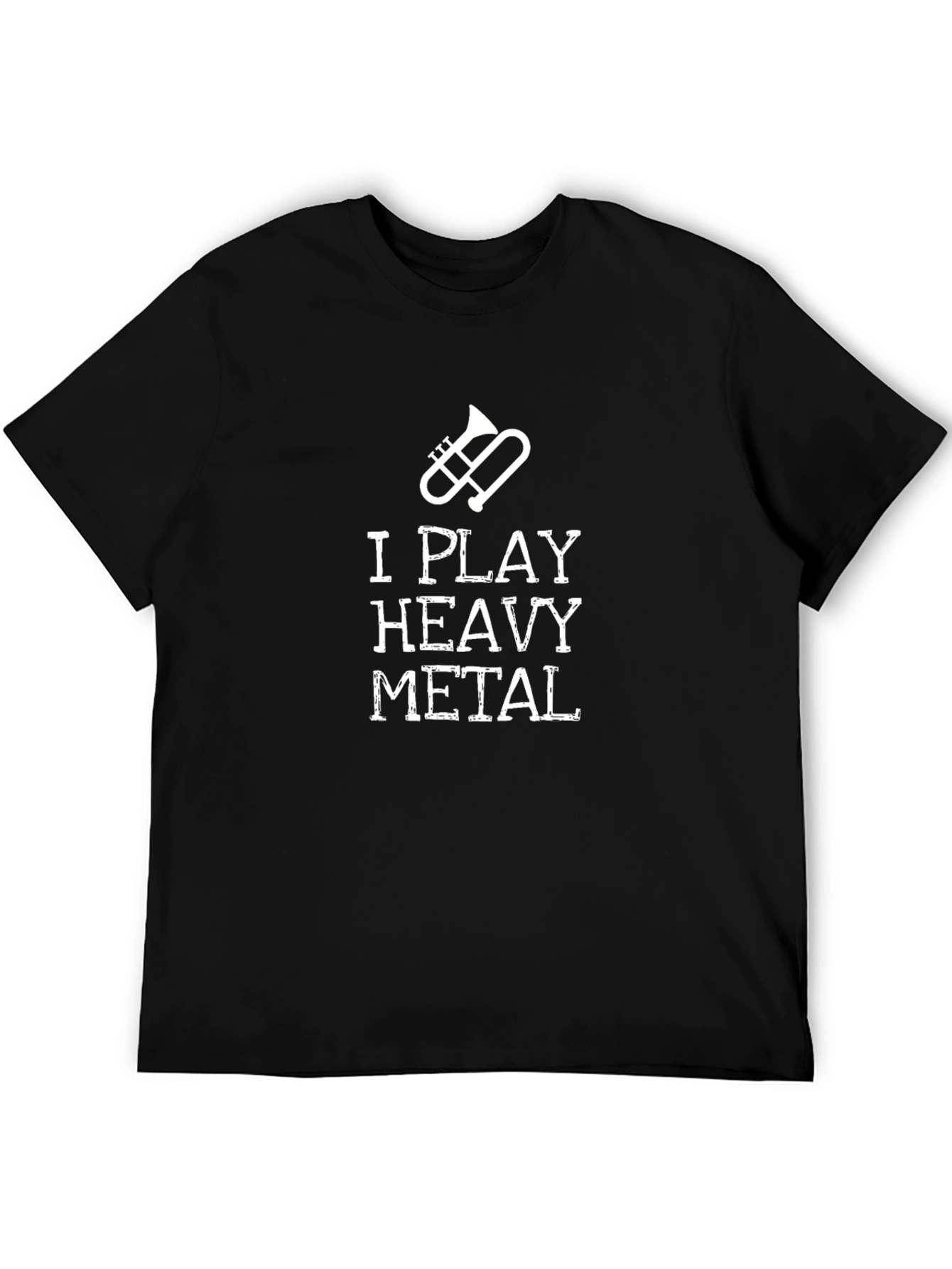 I Play Heavy Metal T-Shirt