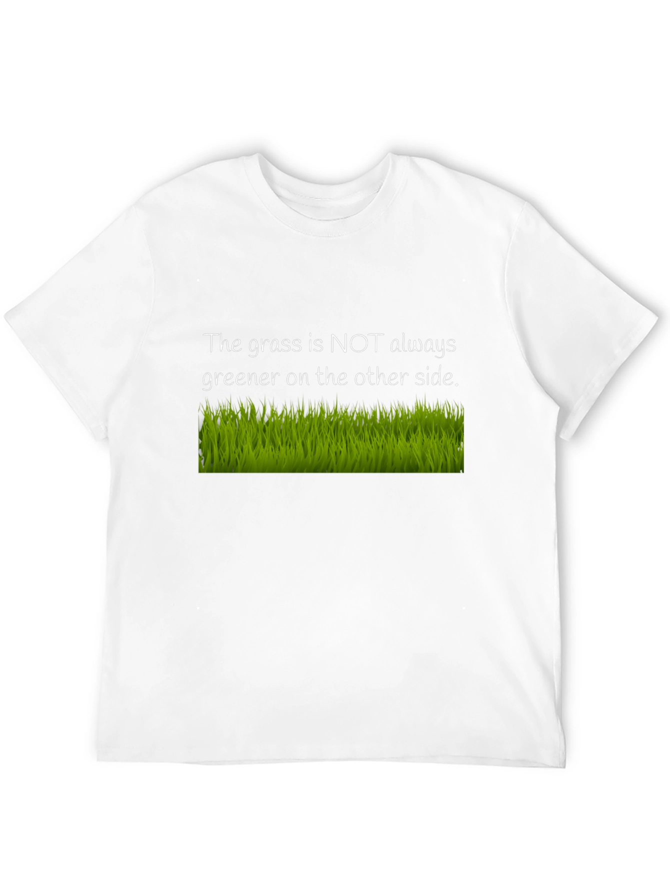The Grass Is Not Always Greener Black T-Shirt