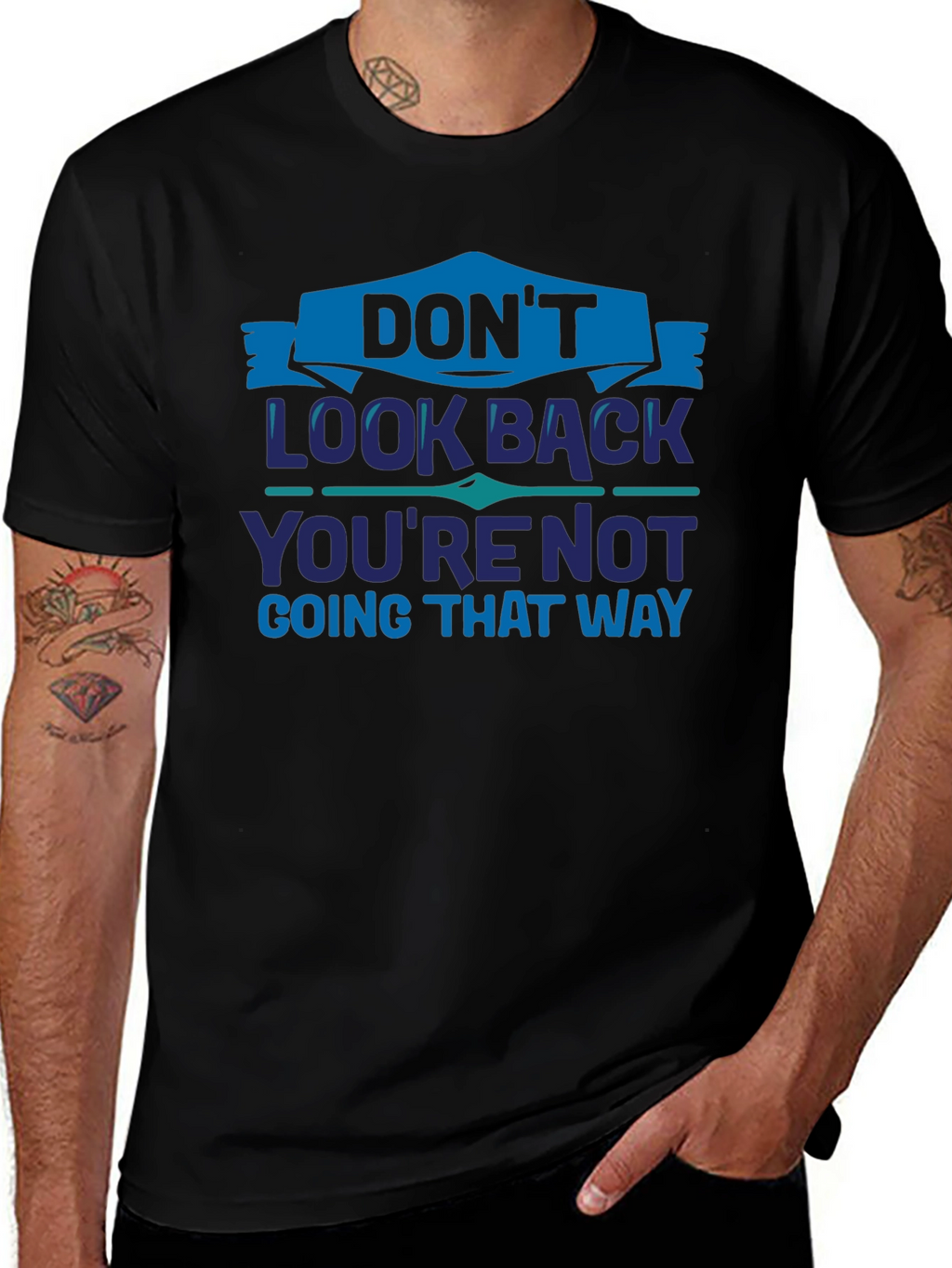 Dont Look Back Graphic T-Shirt - Motivational Tee