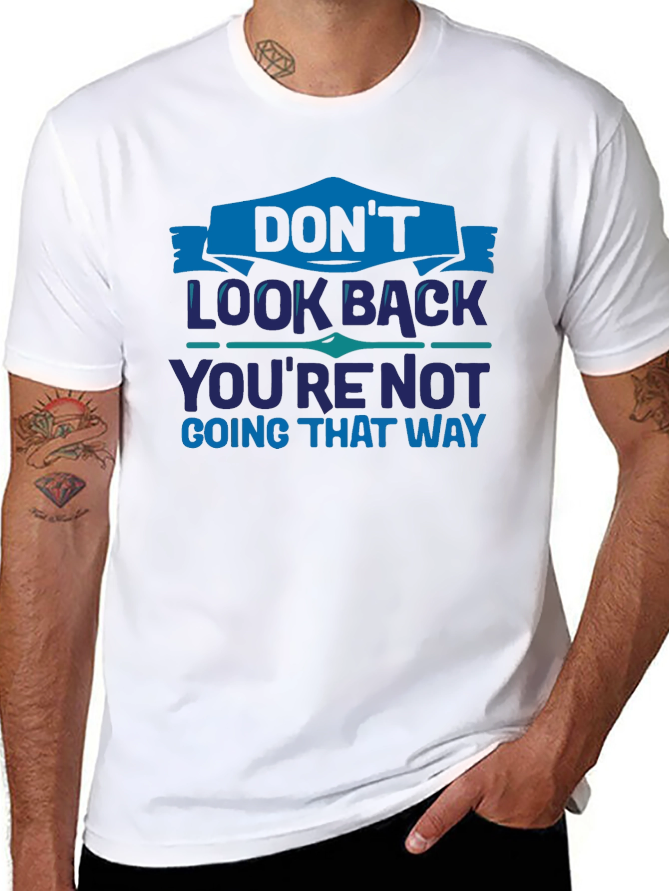 Dont Look Back Graphic T-Shirt - Motivational Tee