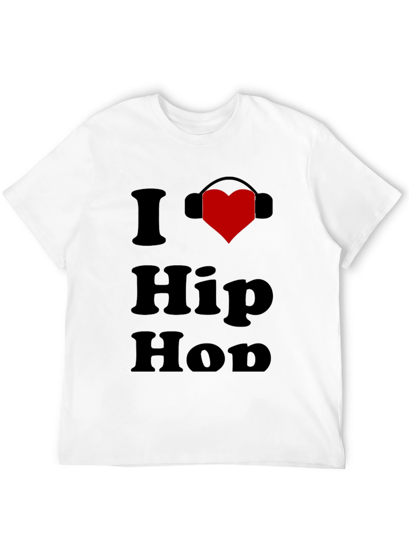 I Love Hip Hop T-Shirt - Music Lover Tee
