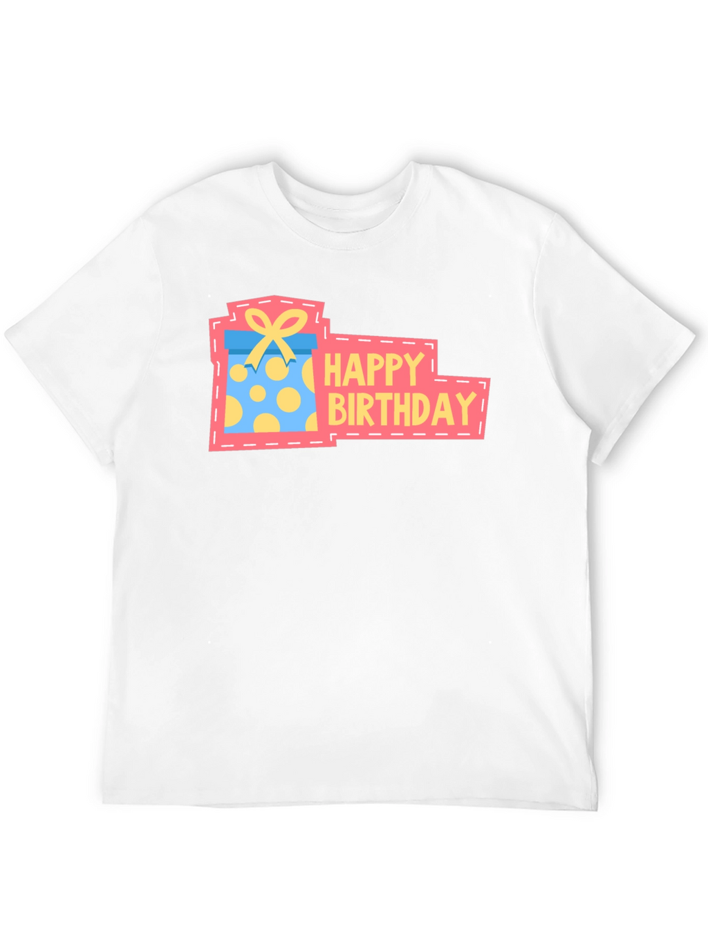 Happy Birthday Gift T-Shirt