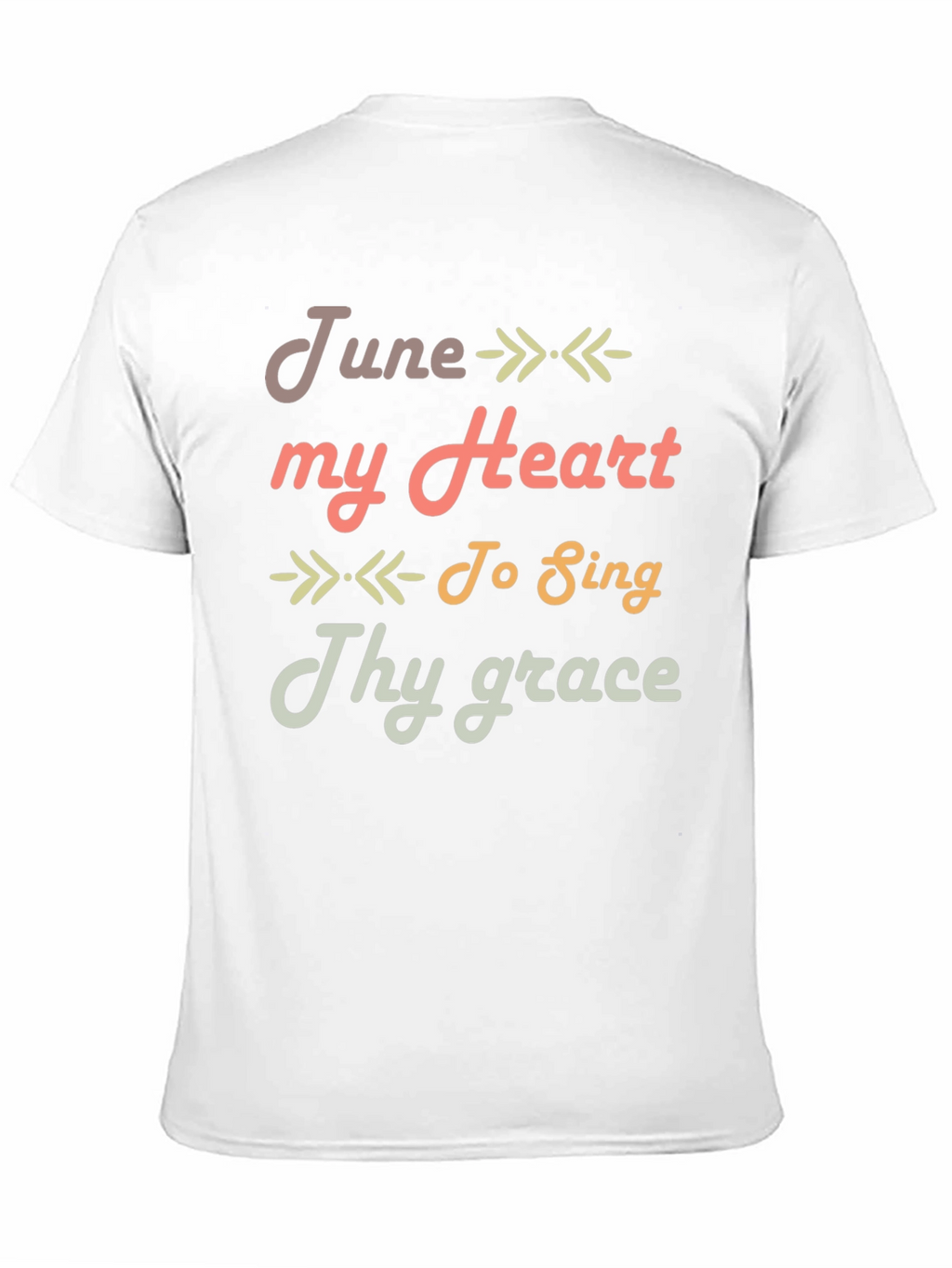 June My Heart To Sing Thy Grace T-Shirt