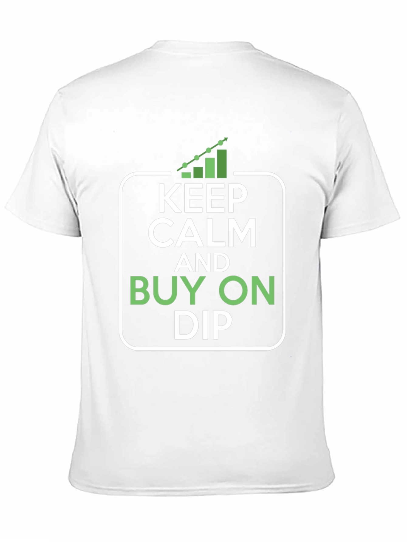 Keep Calm and Buy On Dip - Crypto T-Shirt