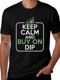 Keep Calm and Buy On Dip - Crypto T-Shirt