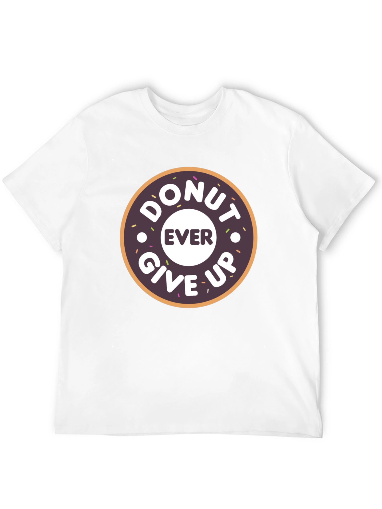 Donut Ever Give Up Graphic T-Shirt