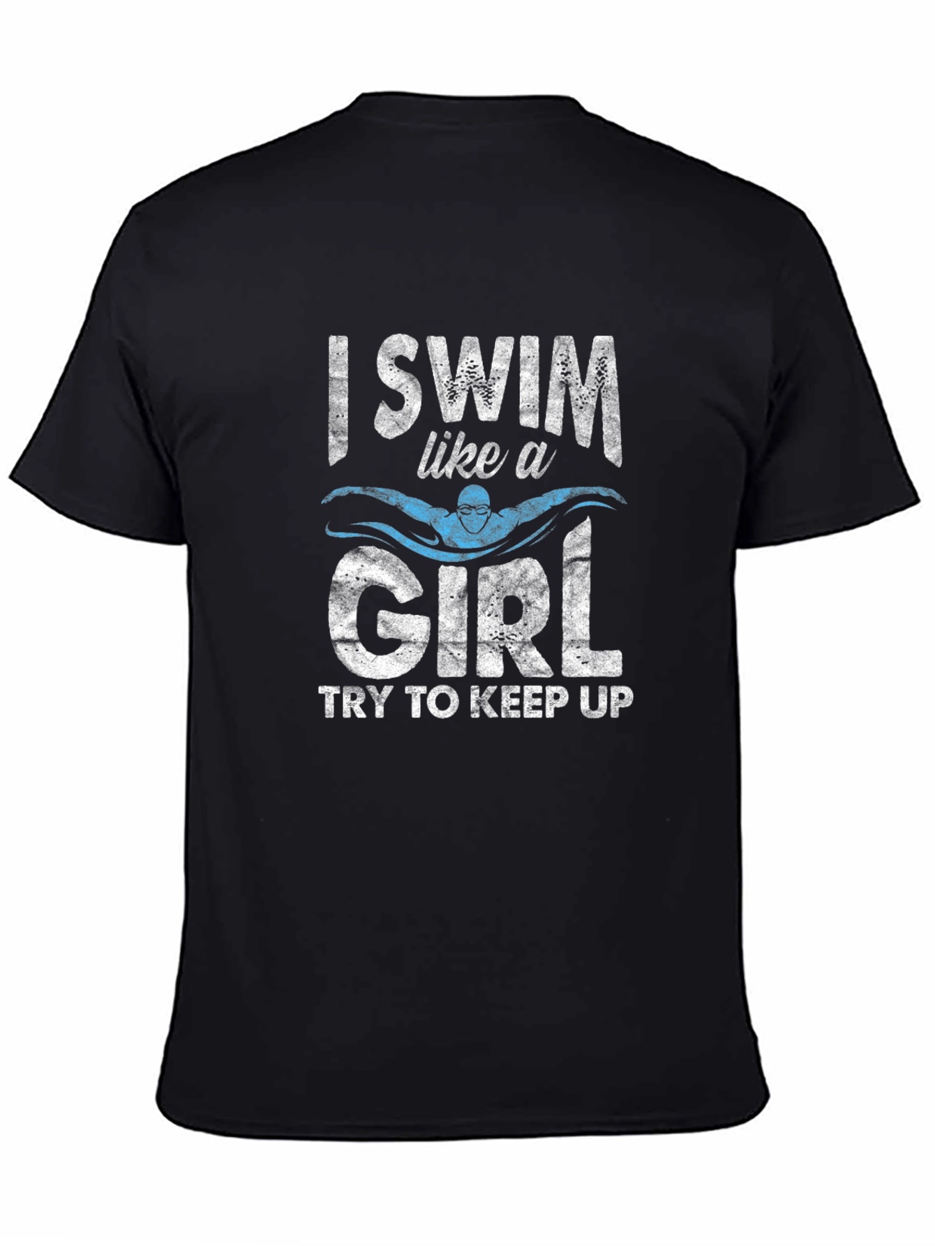 I Swim Like A Girl T-Shirt