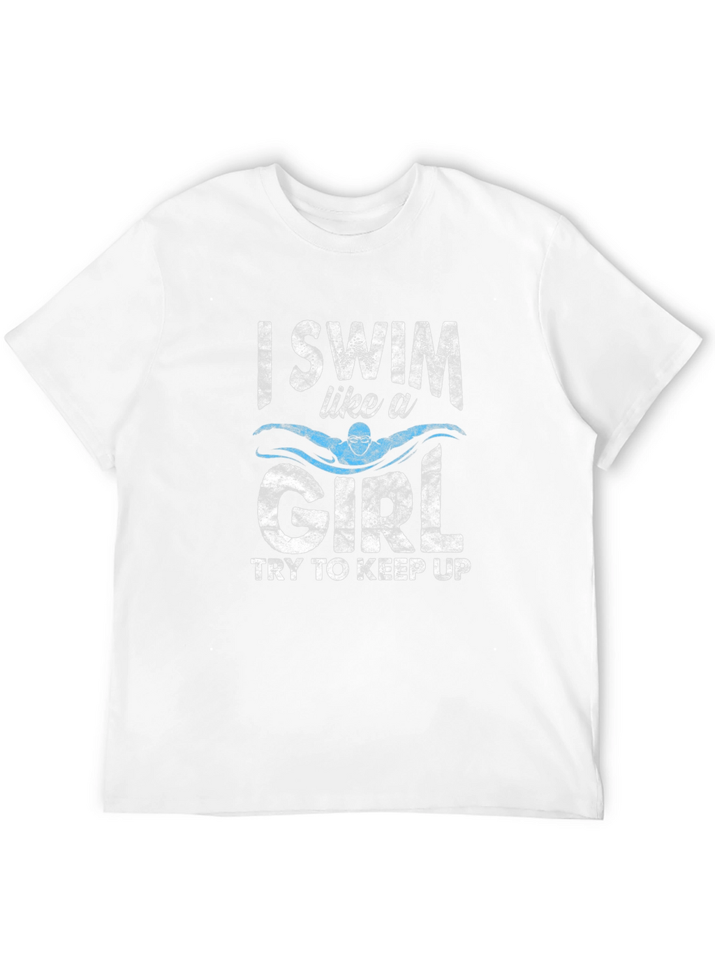 I Swim Like A Girl T-Shirt