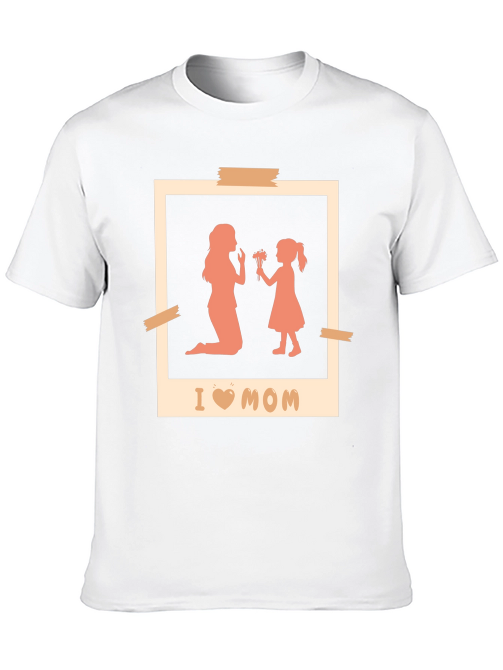 I Love Mom T-Shirt Mothers Day Gift