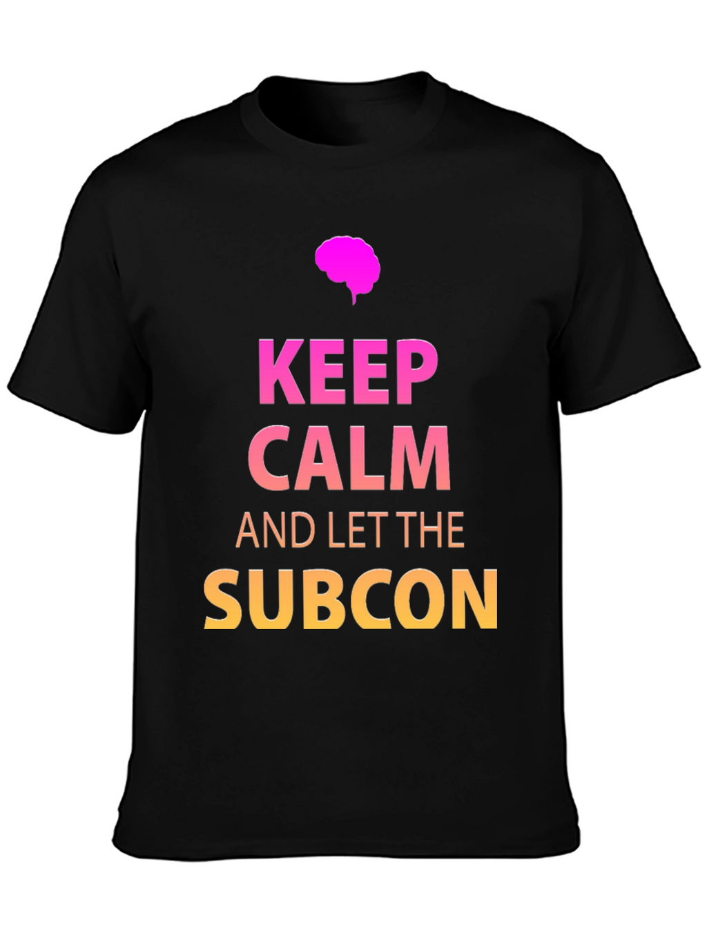 Keep Calm Subcon T-Shirt