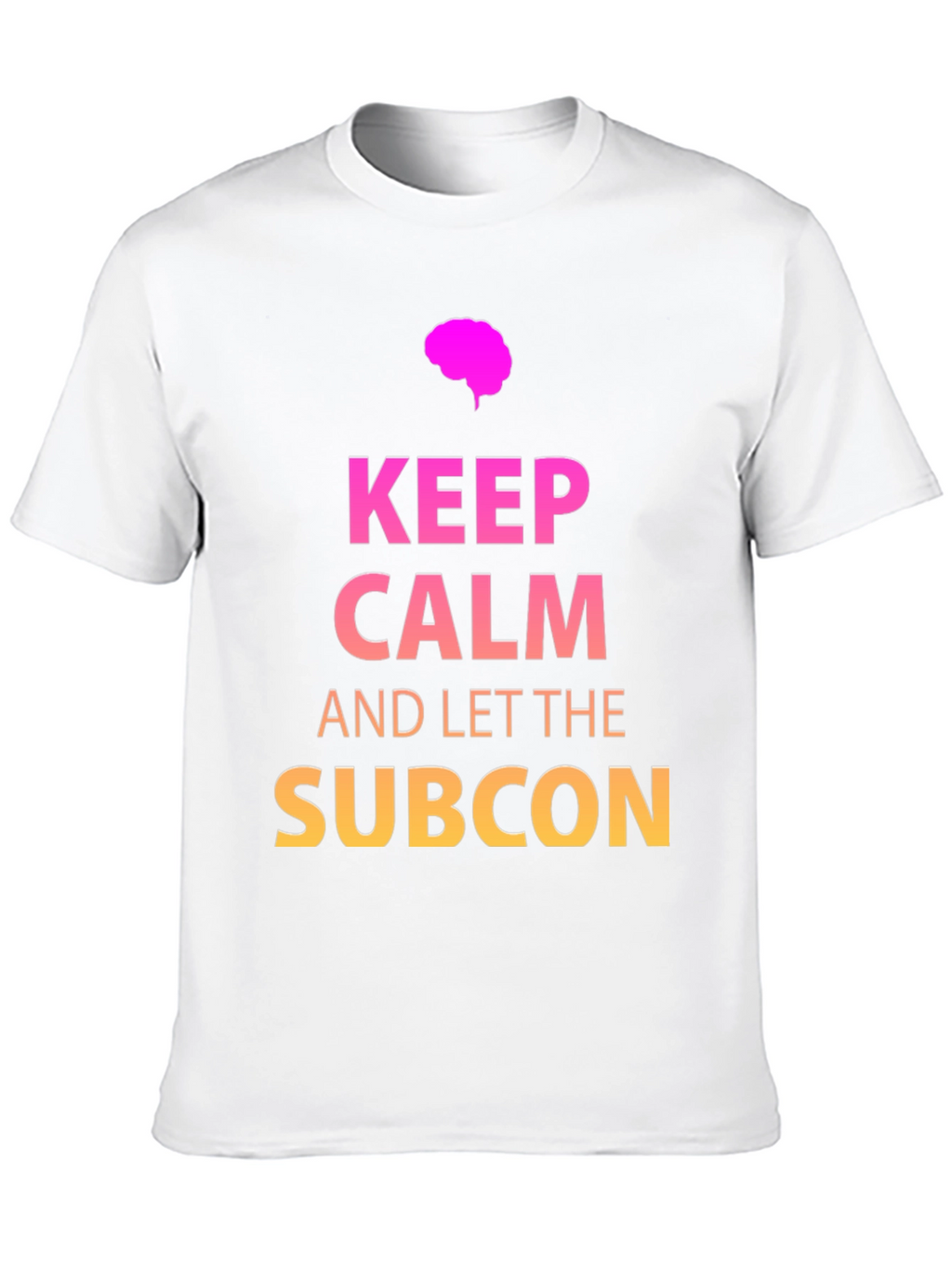 Keep Calm Subcon T-Shirt