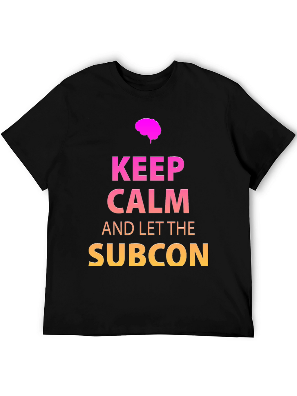 Keep Calm Subcon T-Shirt