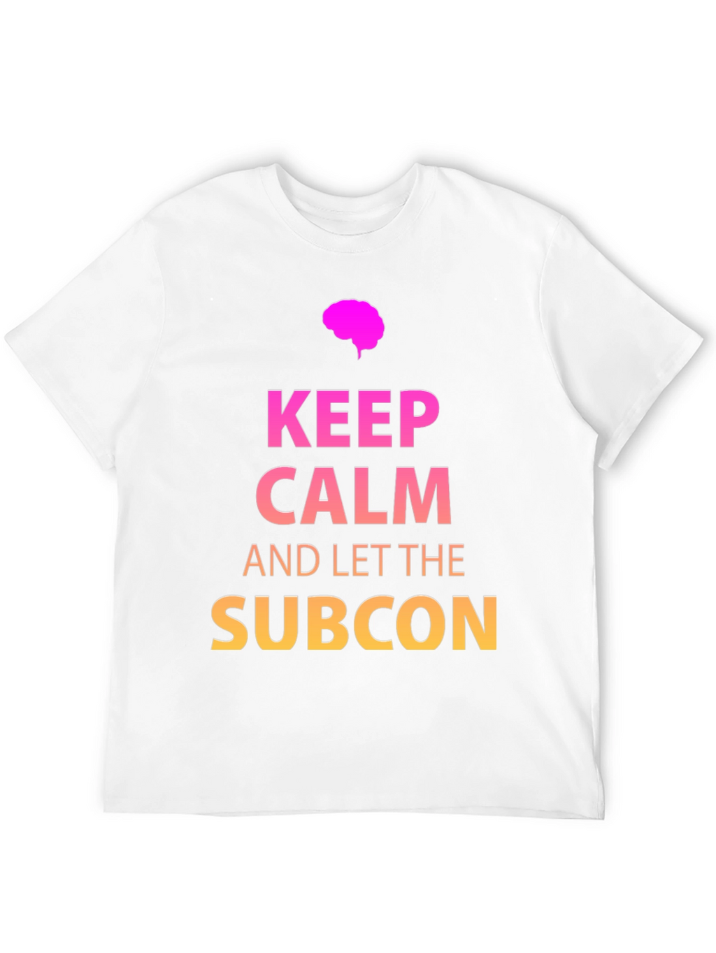 Keep Calm Subcon T-Shirt