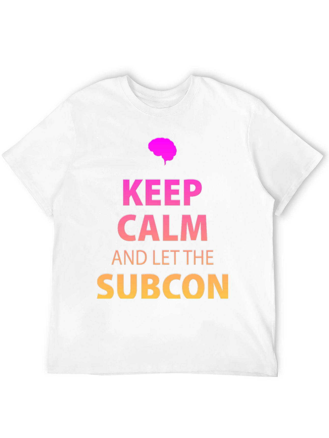 Keep Calm Subcon T-Shirt