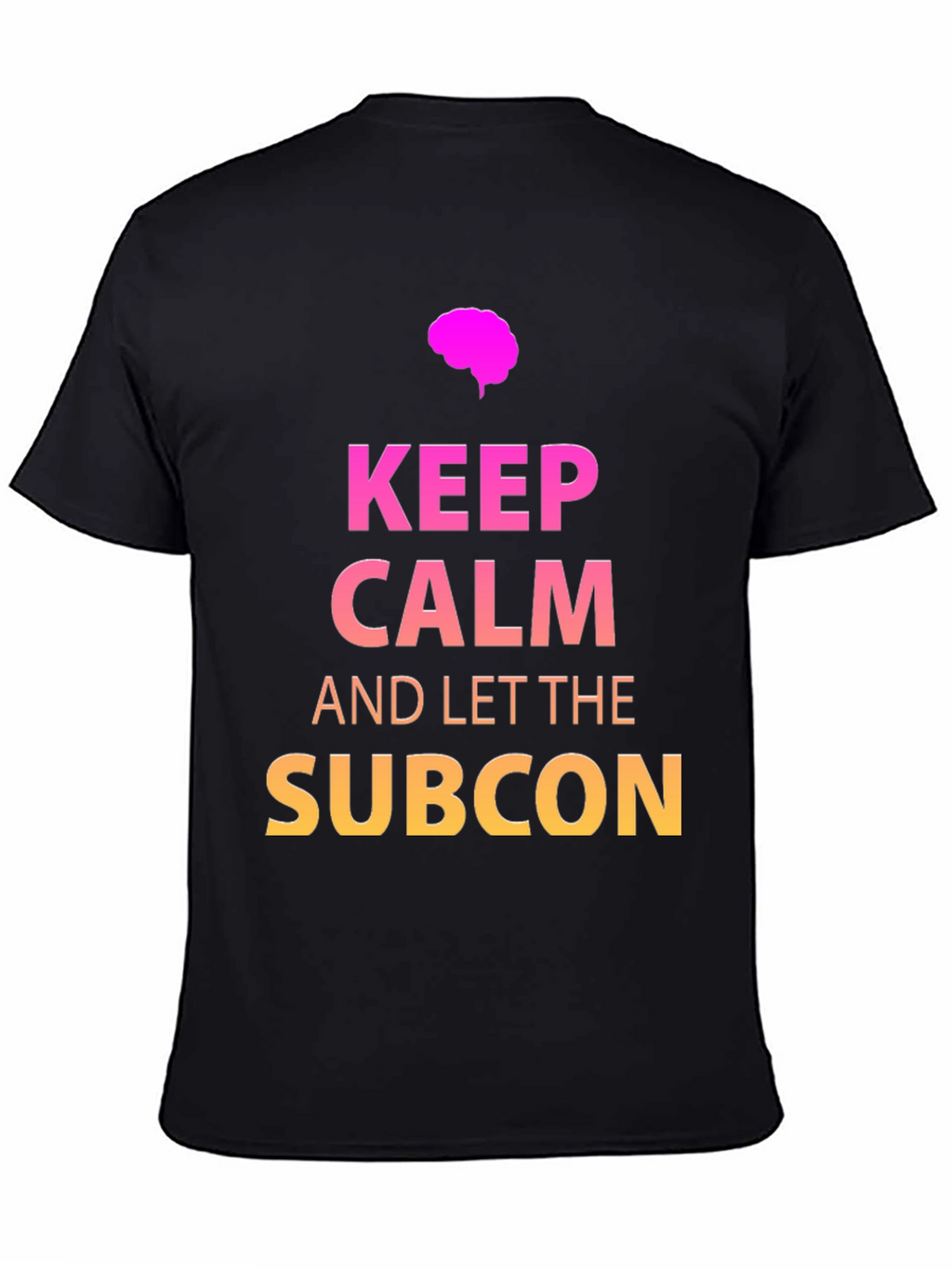 Keep Calm Subcon T-Shirt