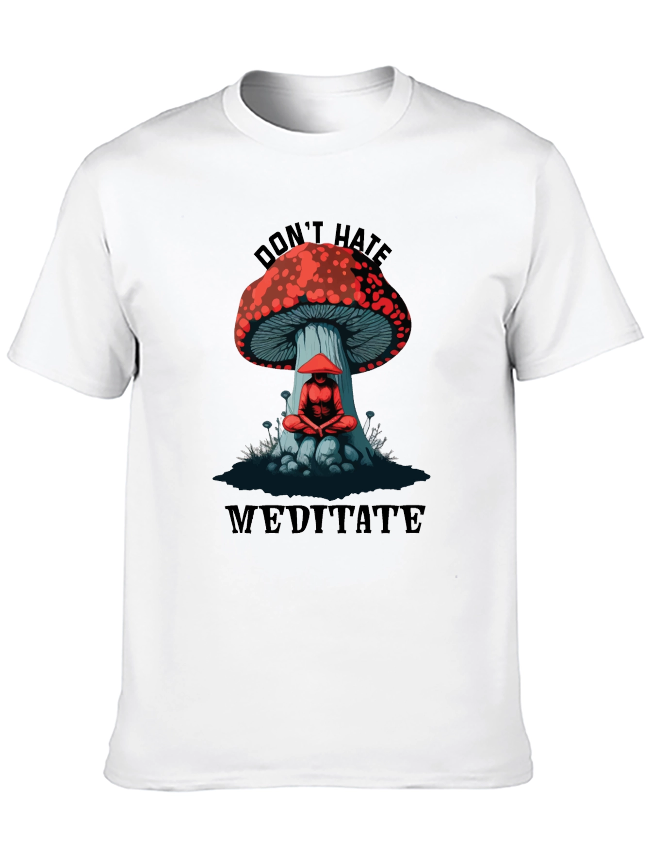 Dont Hate Meditate Graphic T-Shirt