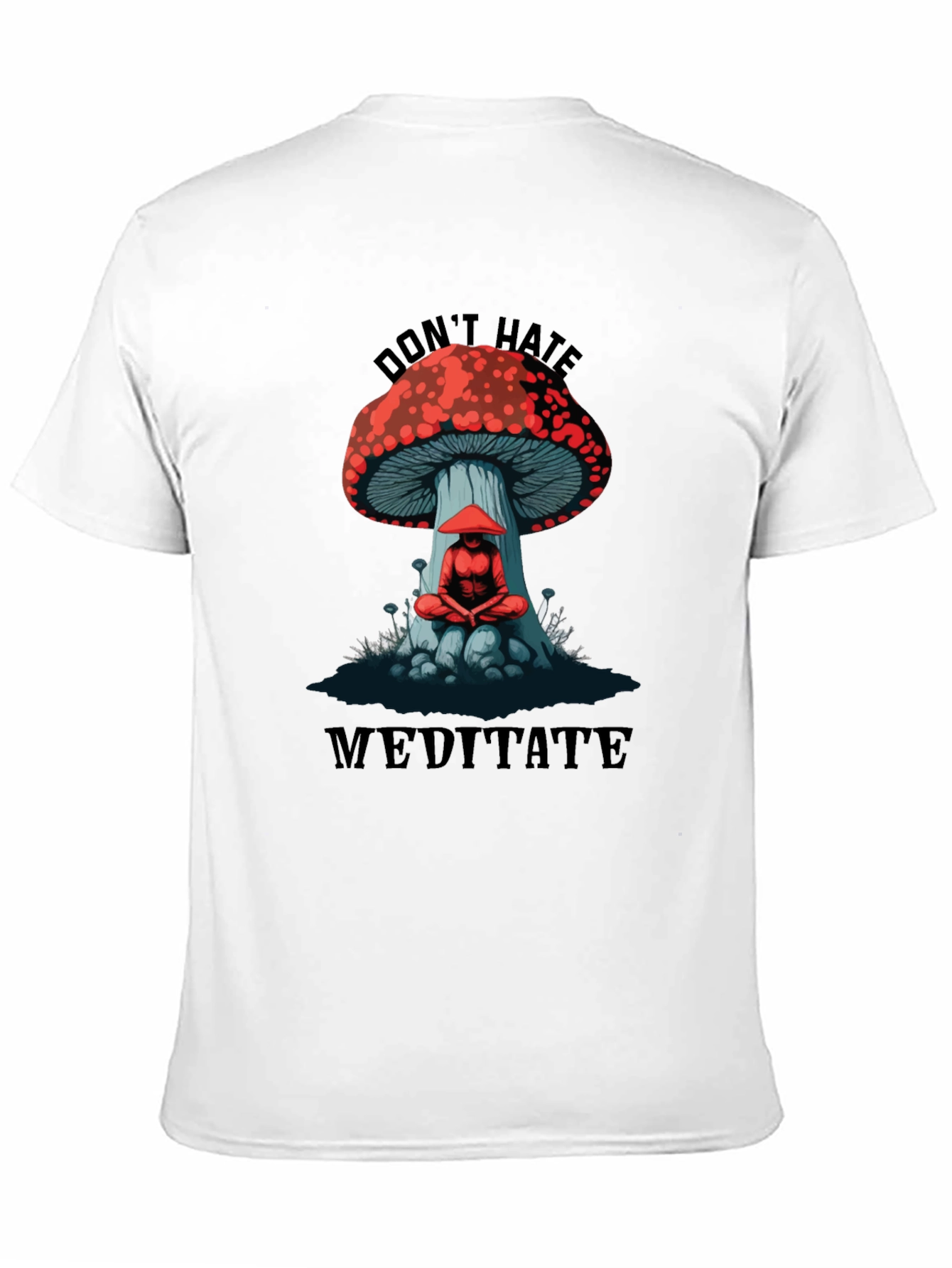 Dont Hate Meditate Graphic T-Shirt